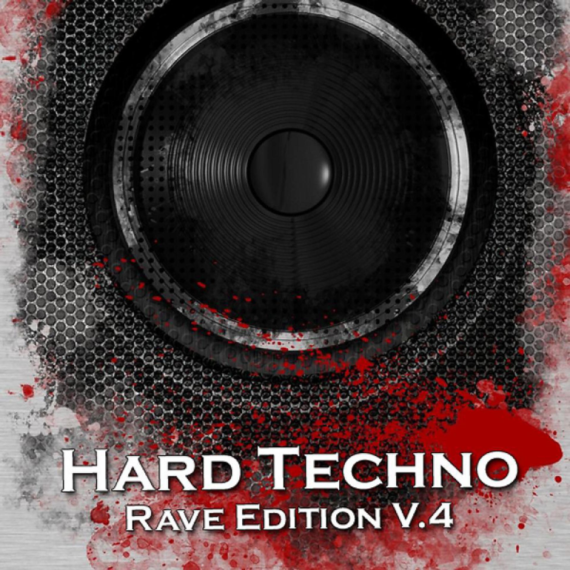 Постер альбома Hard Techno Rave Edition Vol. 4