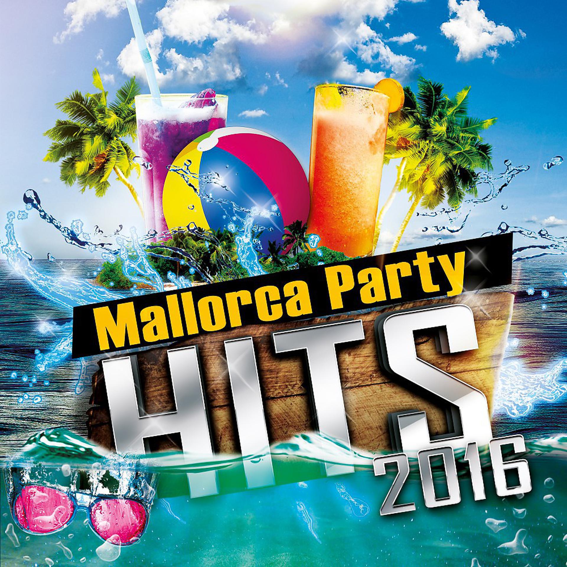 Постер альбома Mallorca Party Hits 2016