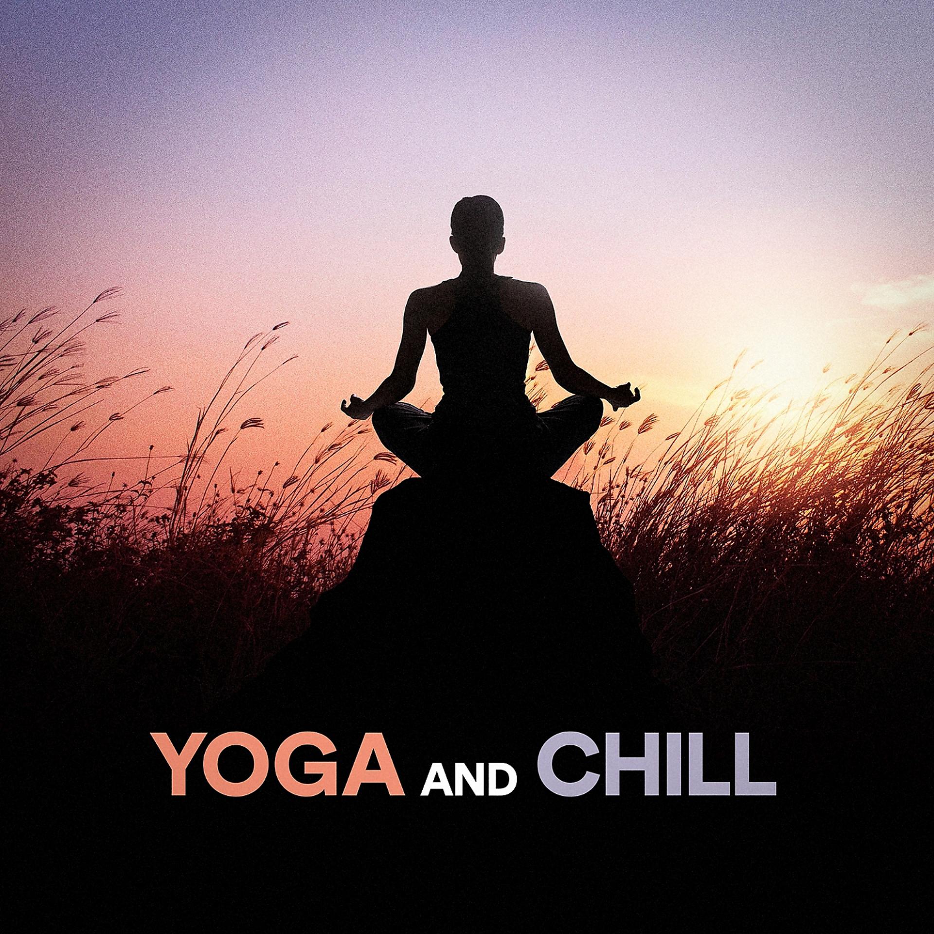 Постер альбома Yoga and Chill