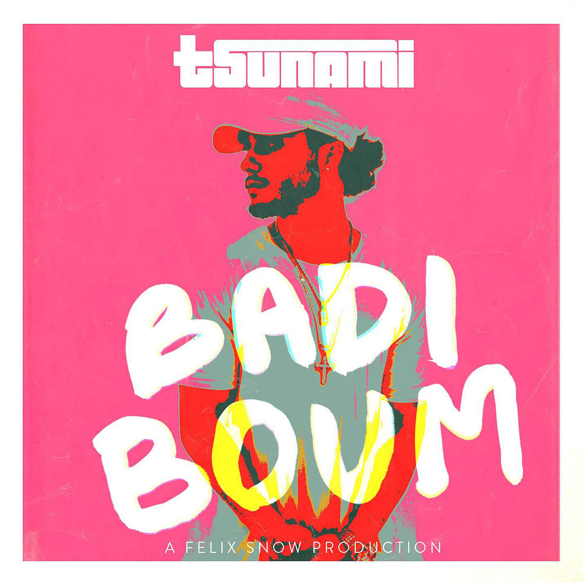 Постер альбома Badi Boum (feat. Tsunami)
