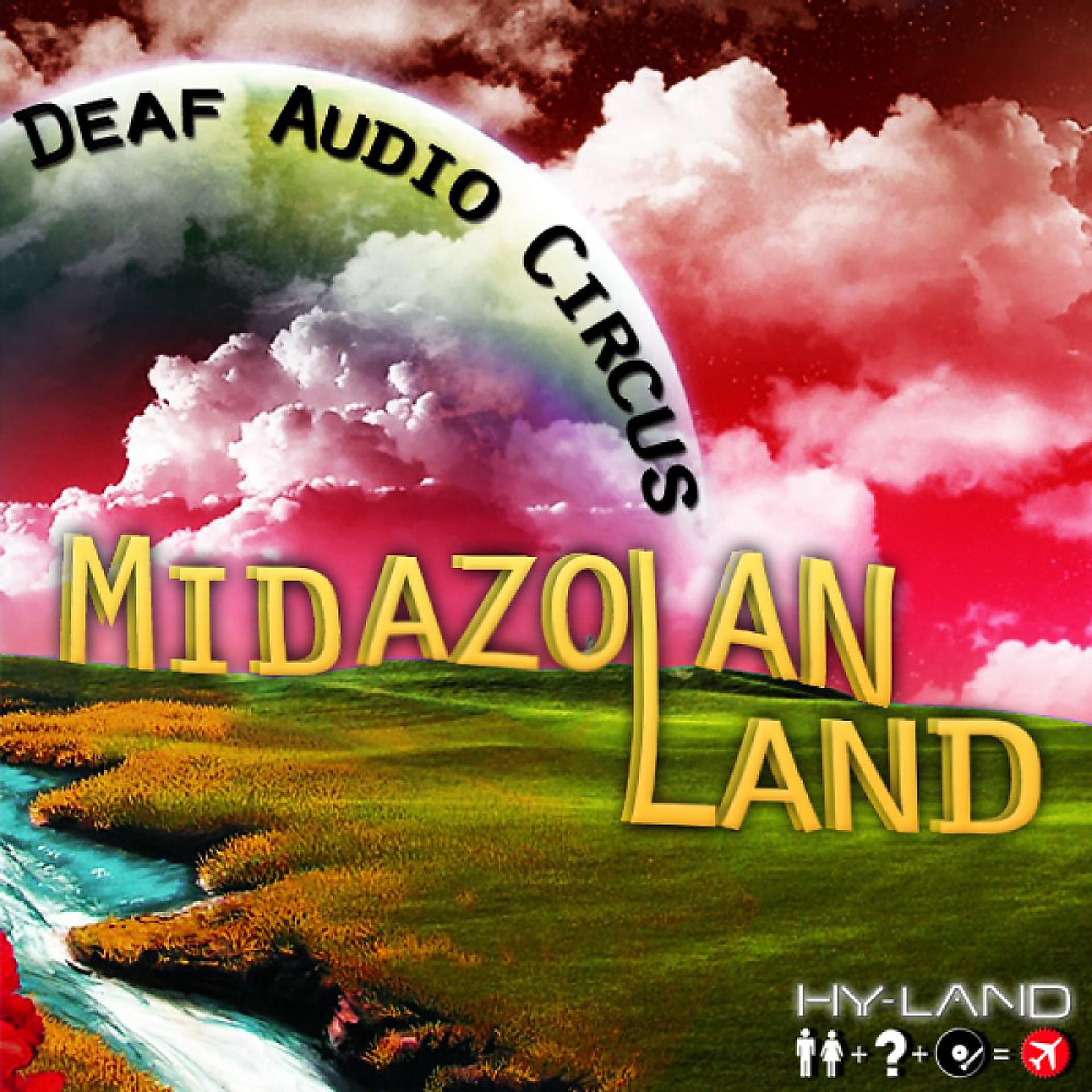 Постер альбома Midazolan Land