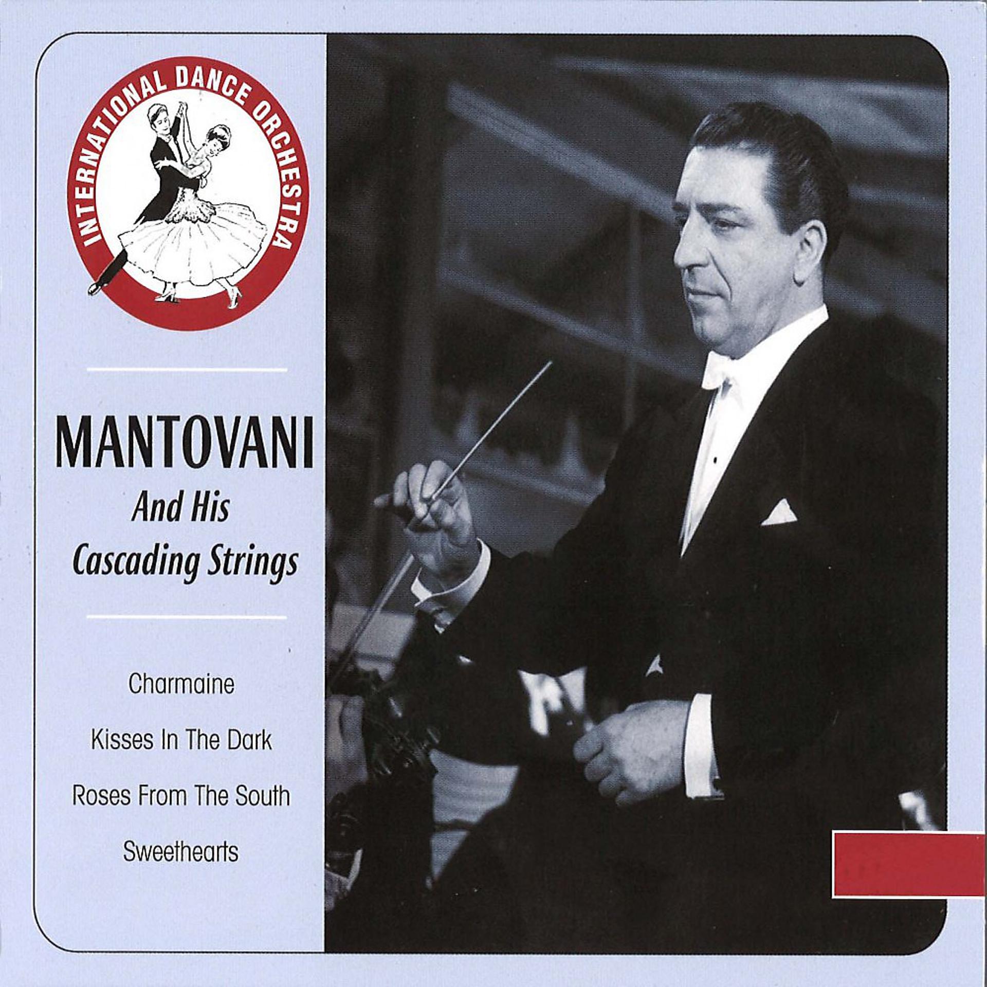 Постер альбома Mantovani and His Cascading Strings
