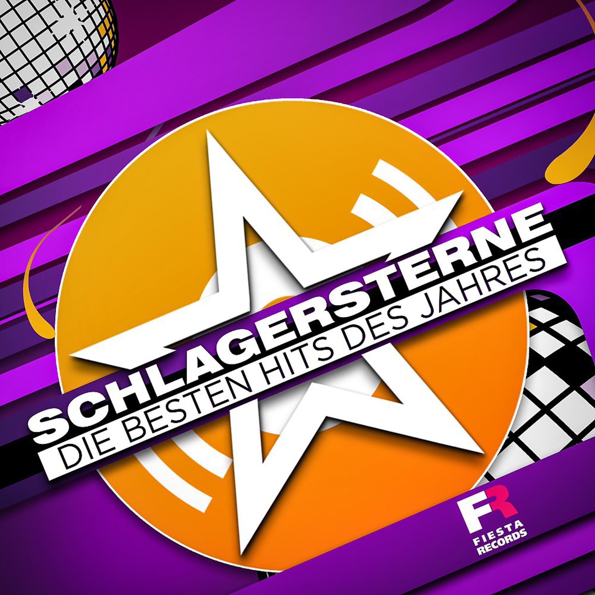 Постер альбома Schlagersterne Die besten Hits des Jahres