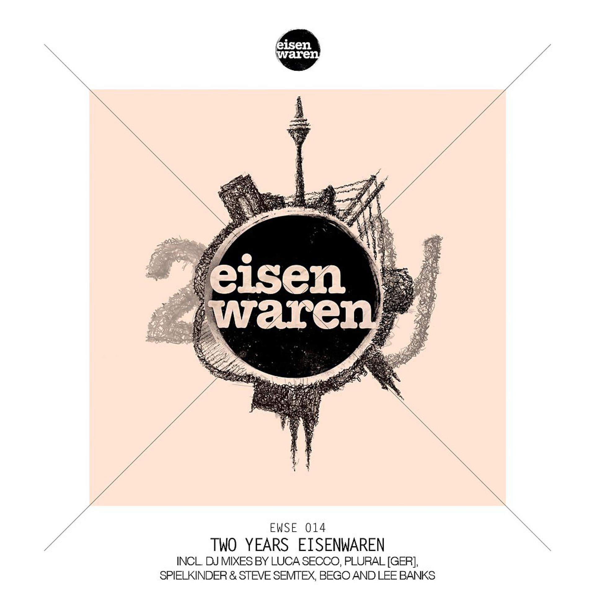 Постер альбома Two Years Eisenwaren