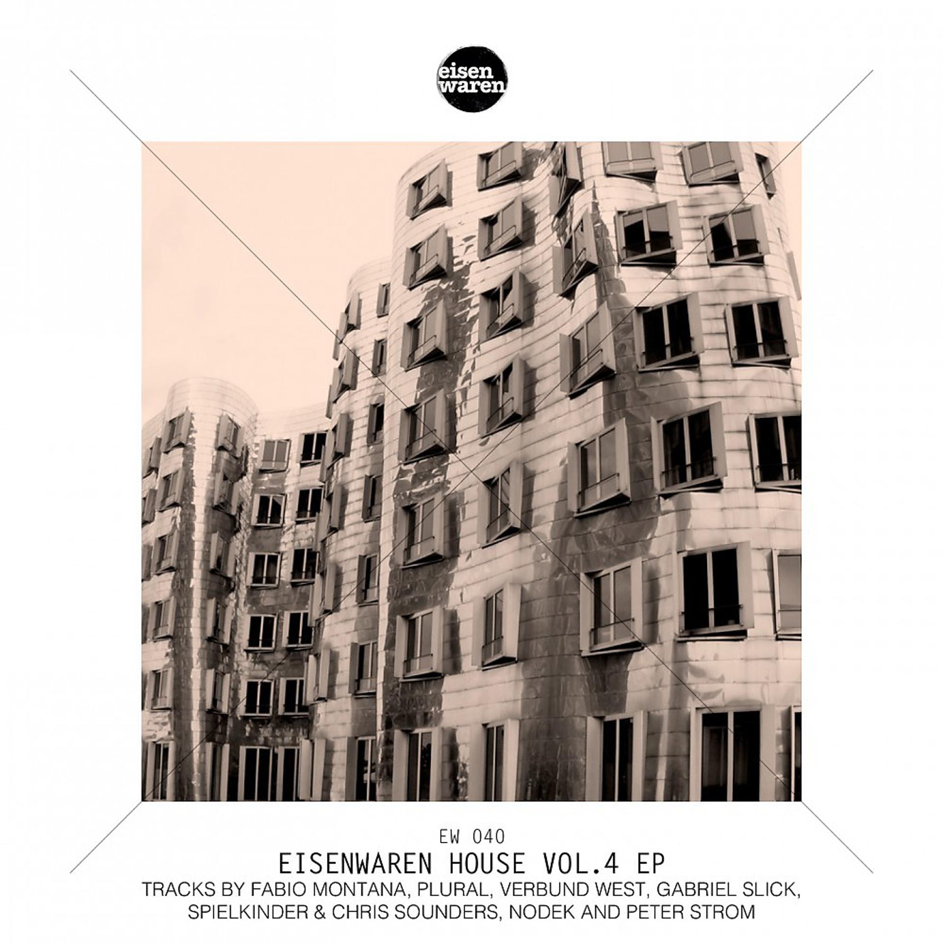 Постер альбома Eisenwaren House, Vol. 4 EP