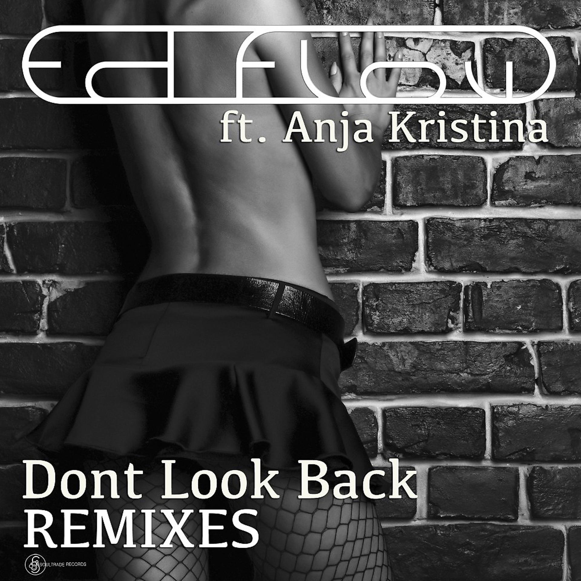 Постер альбома Dont Look Back Remixes