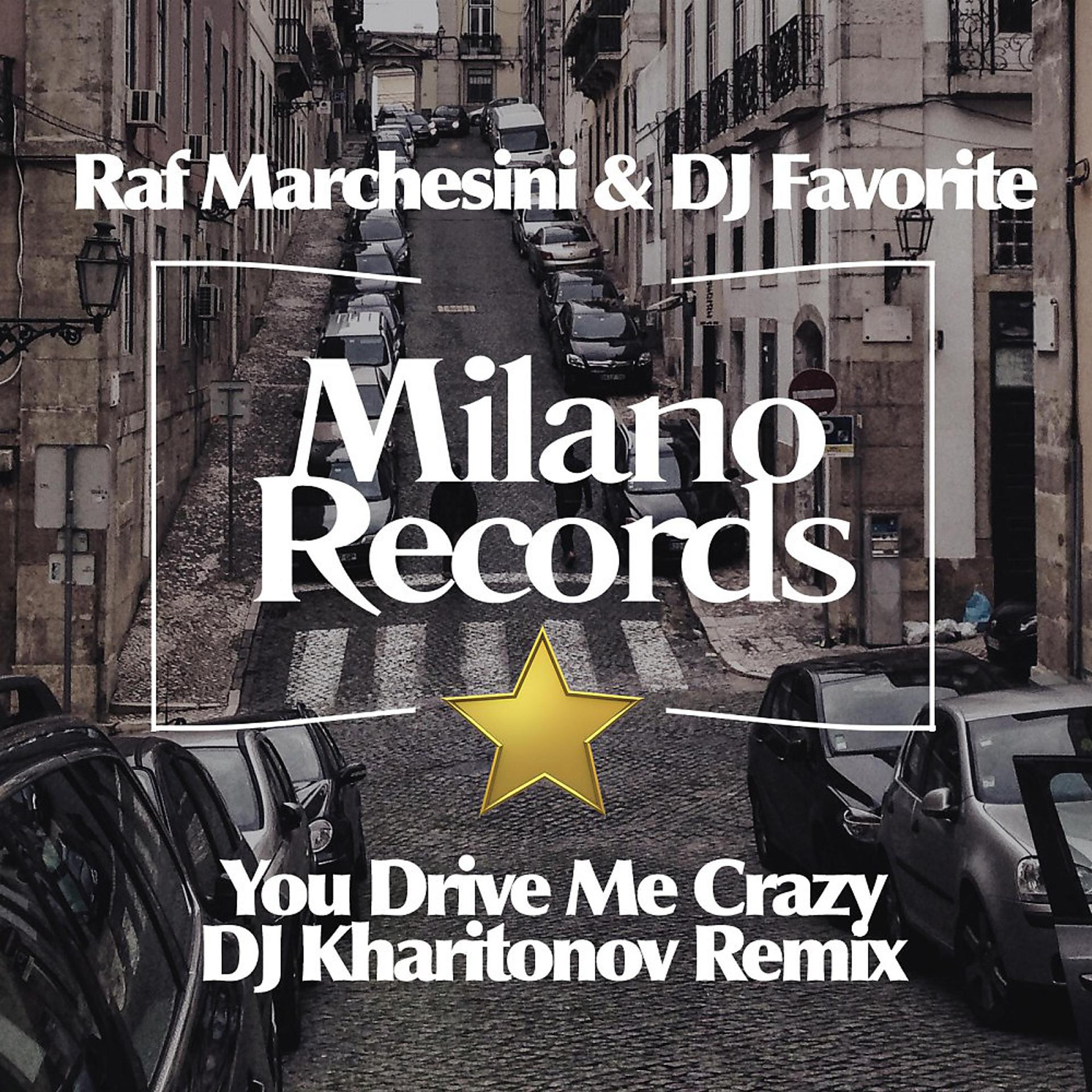 Постер альбома You Drive Me Crazy (DJ Kharitonov Remix)