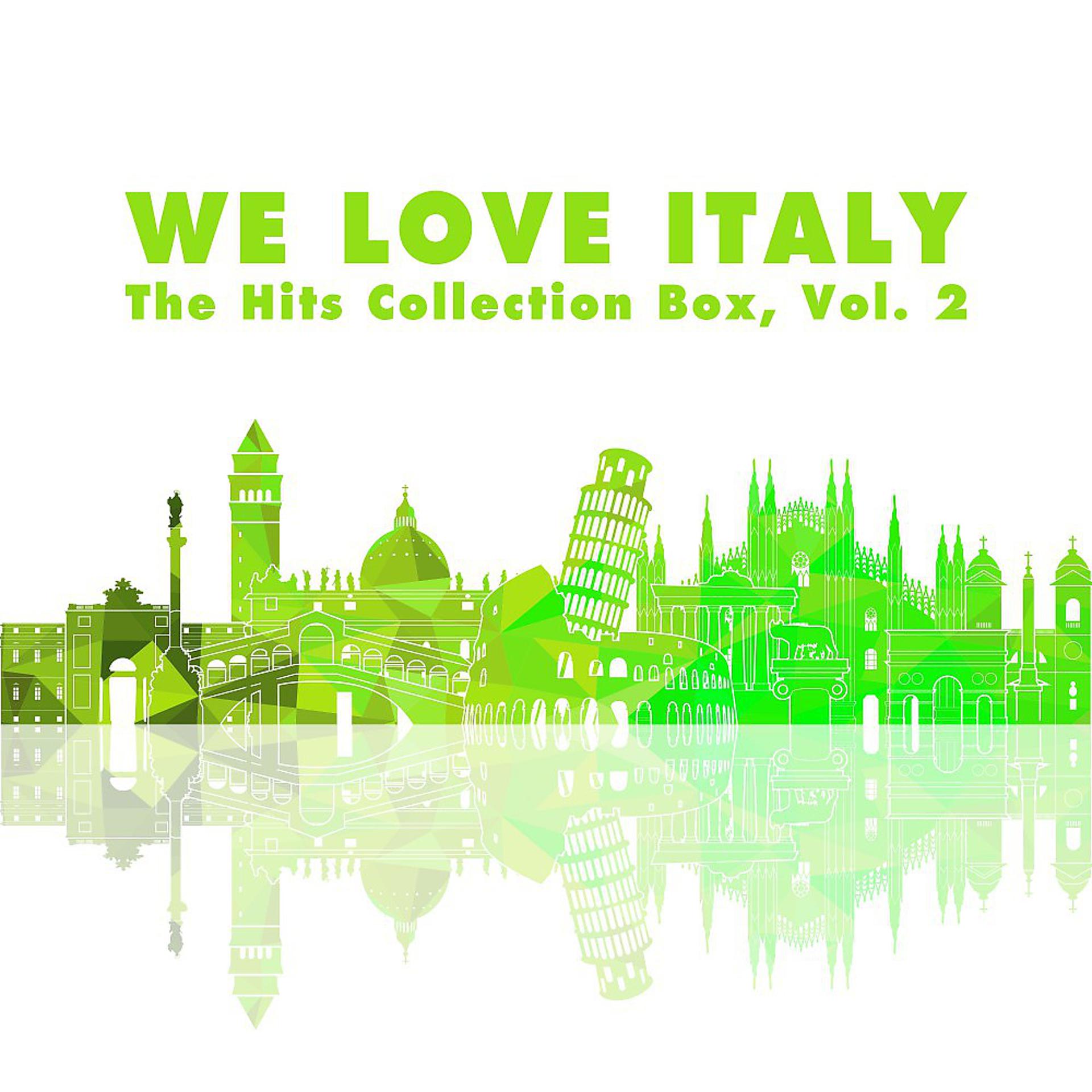 Постер альбома We Love Italy! the Hits Collection Box, Vol. 2