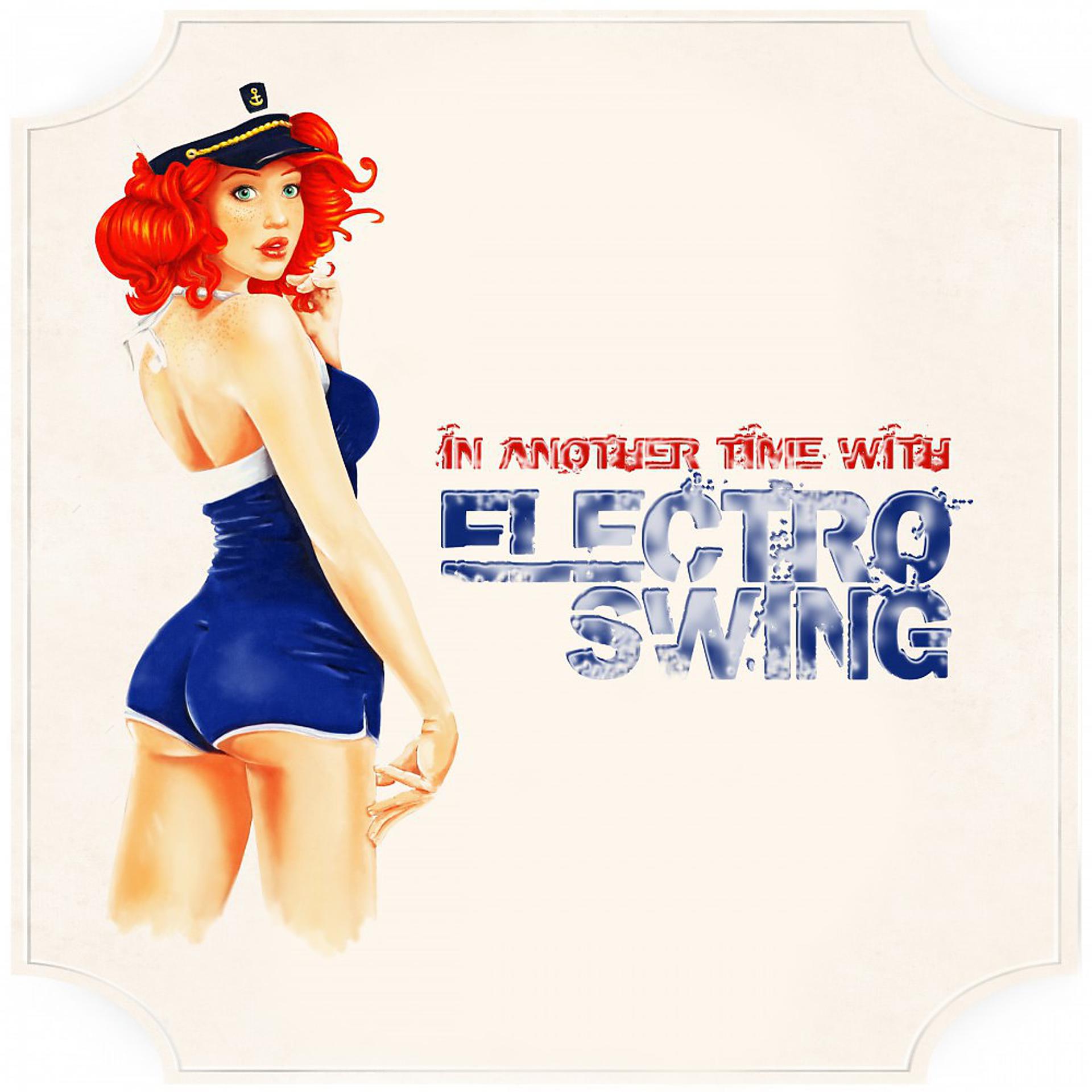 Постер альбома In Another Time with Electro Swing