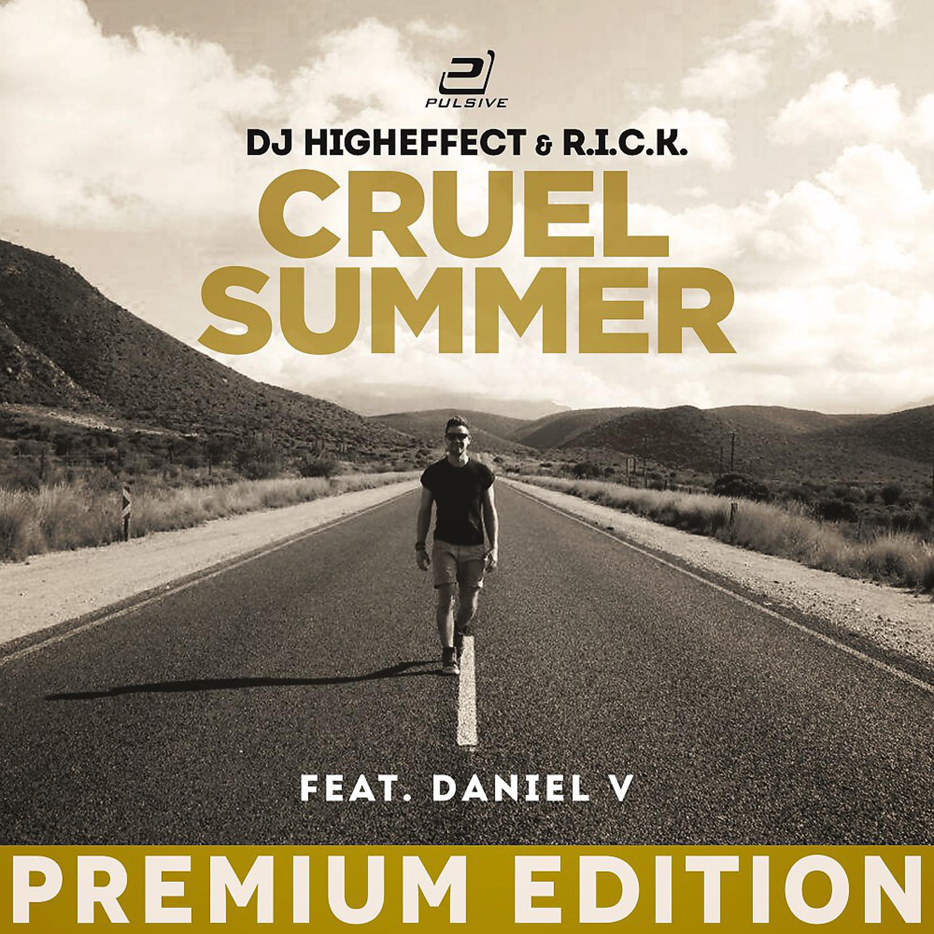 Постер альбома Cruel Summer (Premium Edition)