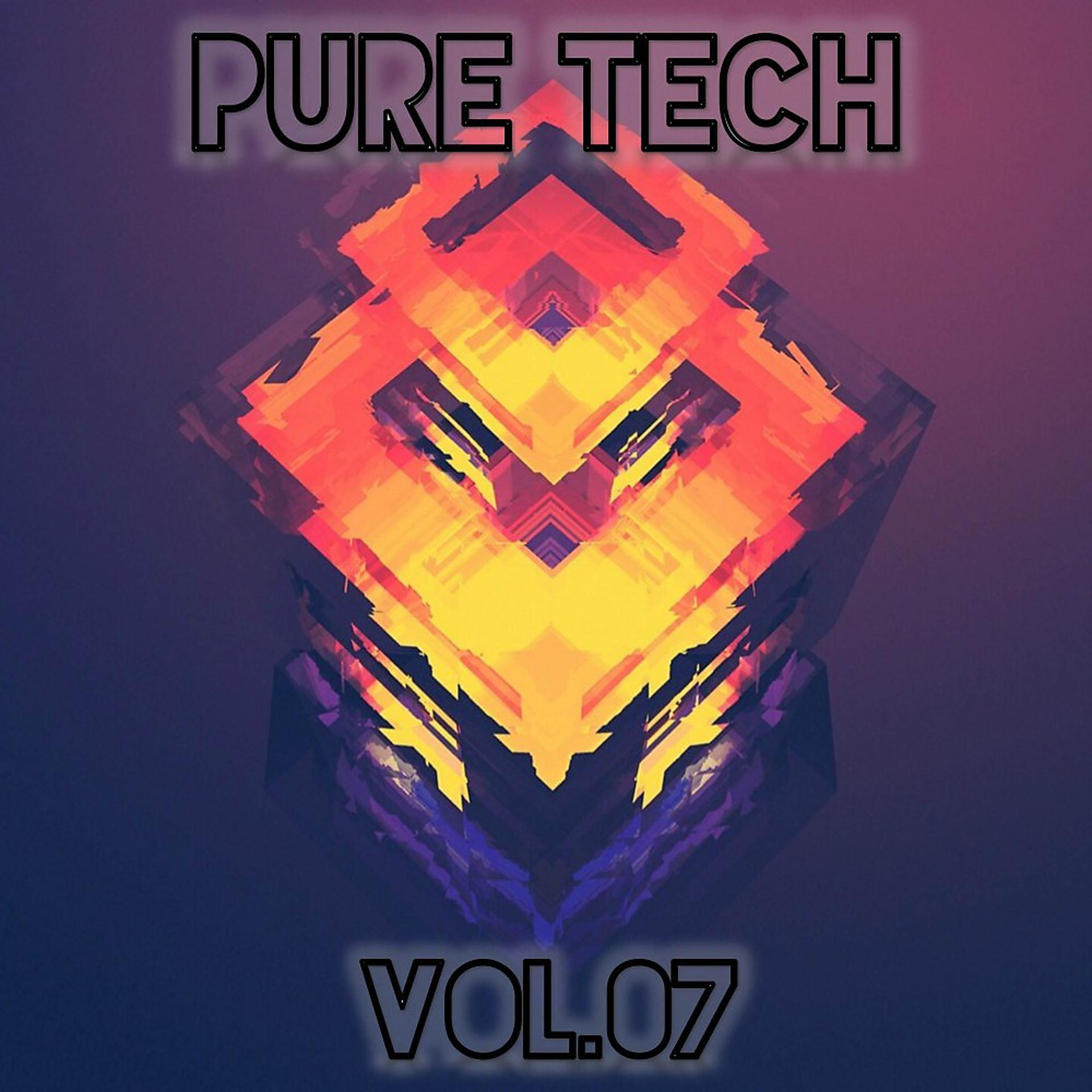 Постер альбома Pure Tech, Vol. 07