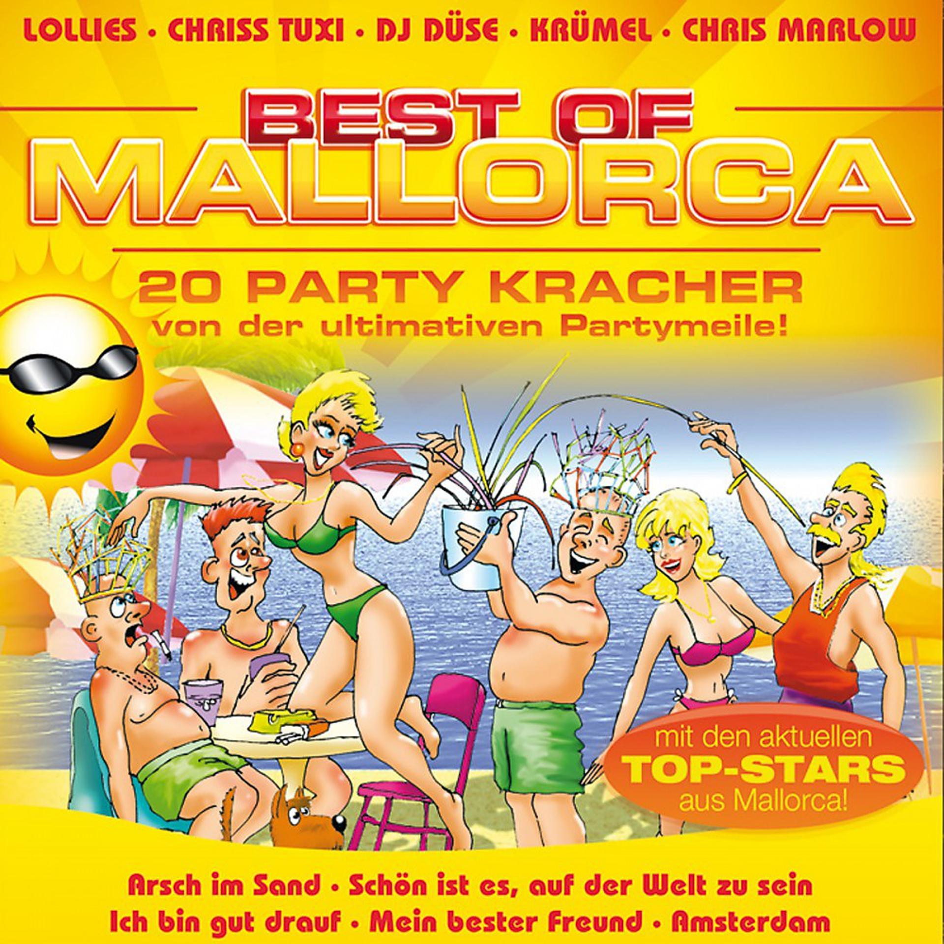 Постер альбома Best Of Mallorca! 20 Party Kracher von der ultimativen Partymeile!