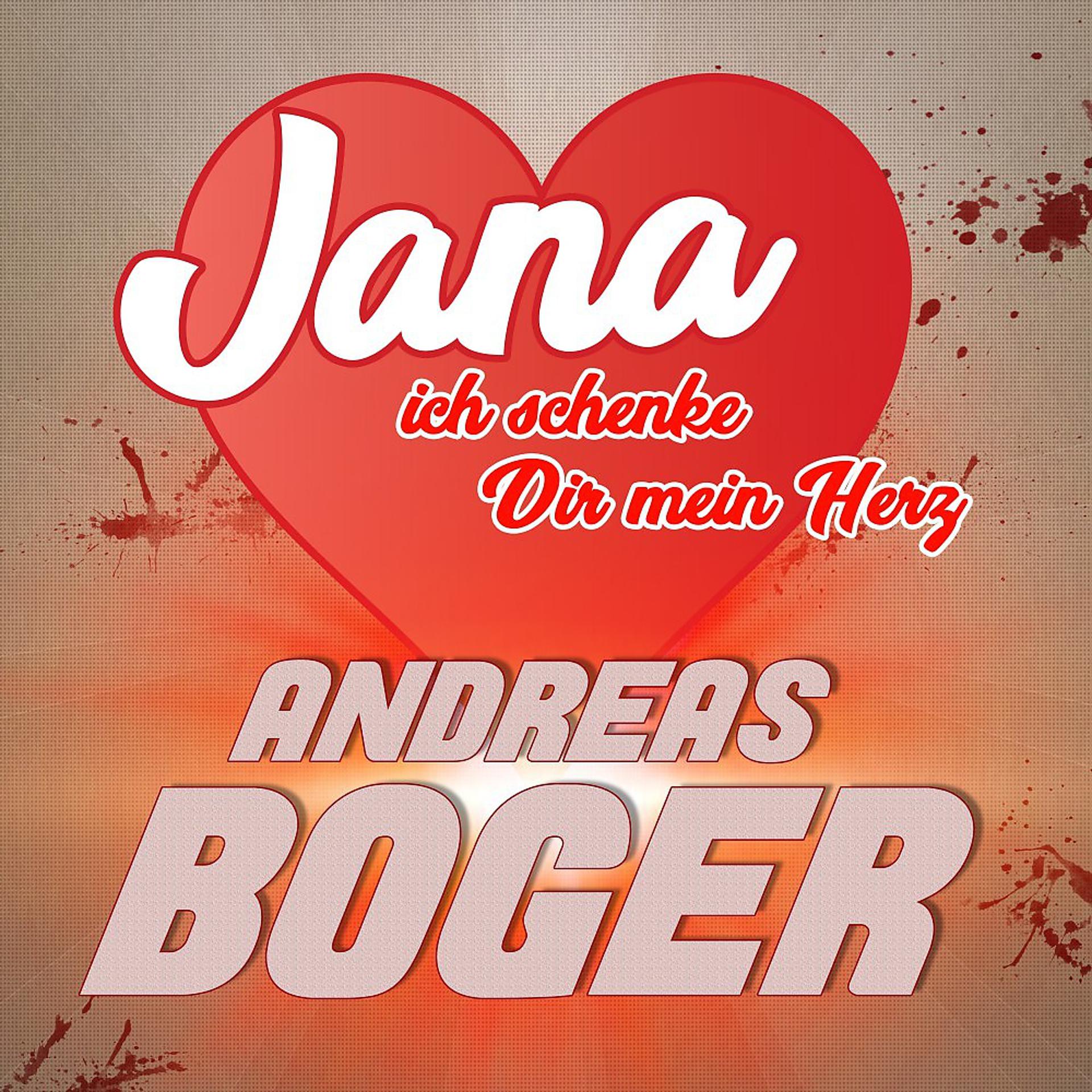 Постер альбома Jana (Ich schenke Dir mein Herz)