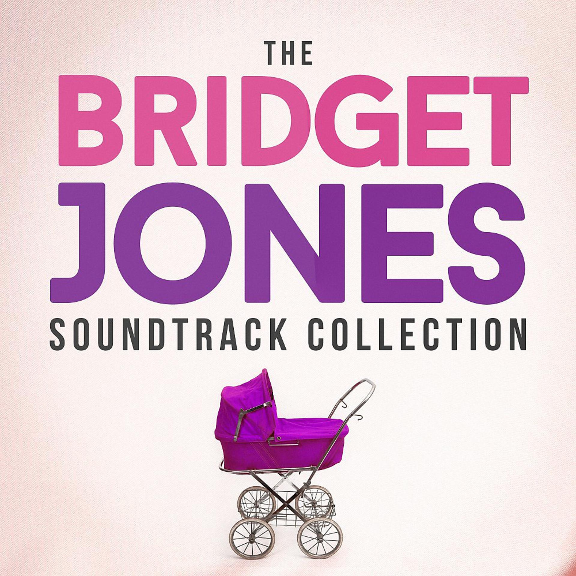 Постер альбома The Bridget Jones Soundtrack Collection