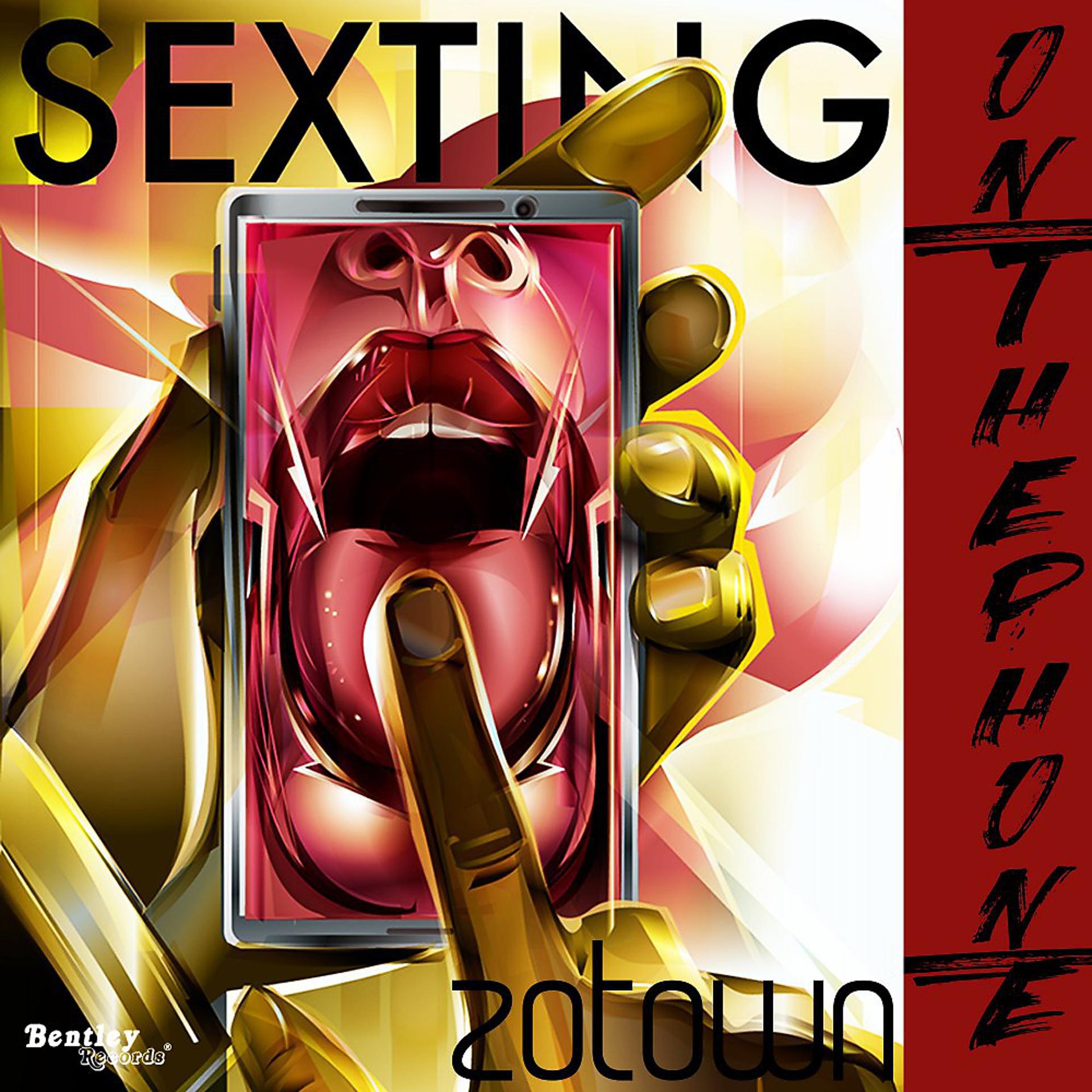 Постер альбома Sexting on the Phone