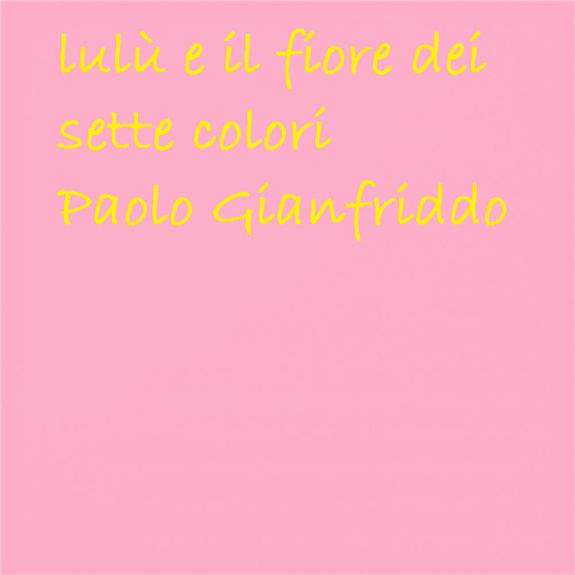 Постер альбома Lulù e il fiore dei sette colori