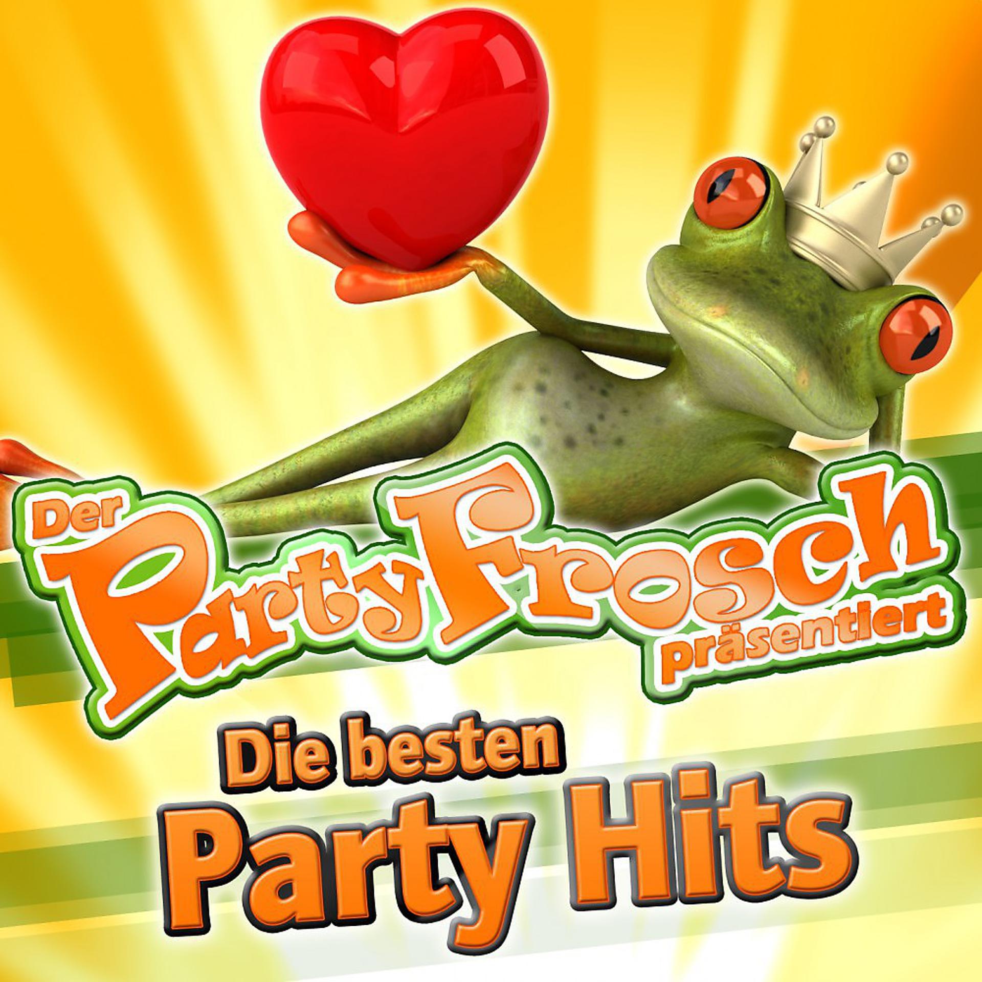 Постер альбома Der Partyfrosch präsentiert - Die besten Party Hits (2011 Charts - Après Ski Disco - Karneval Hit Club - Opening Mallorca 2012 - Oktoberfest - Schlager Discofox 2013 Fox)
