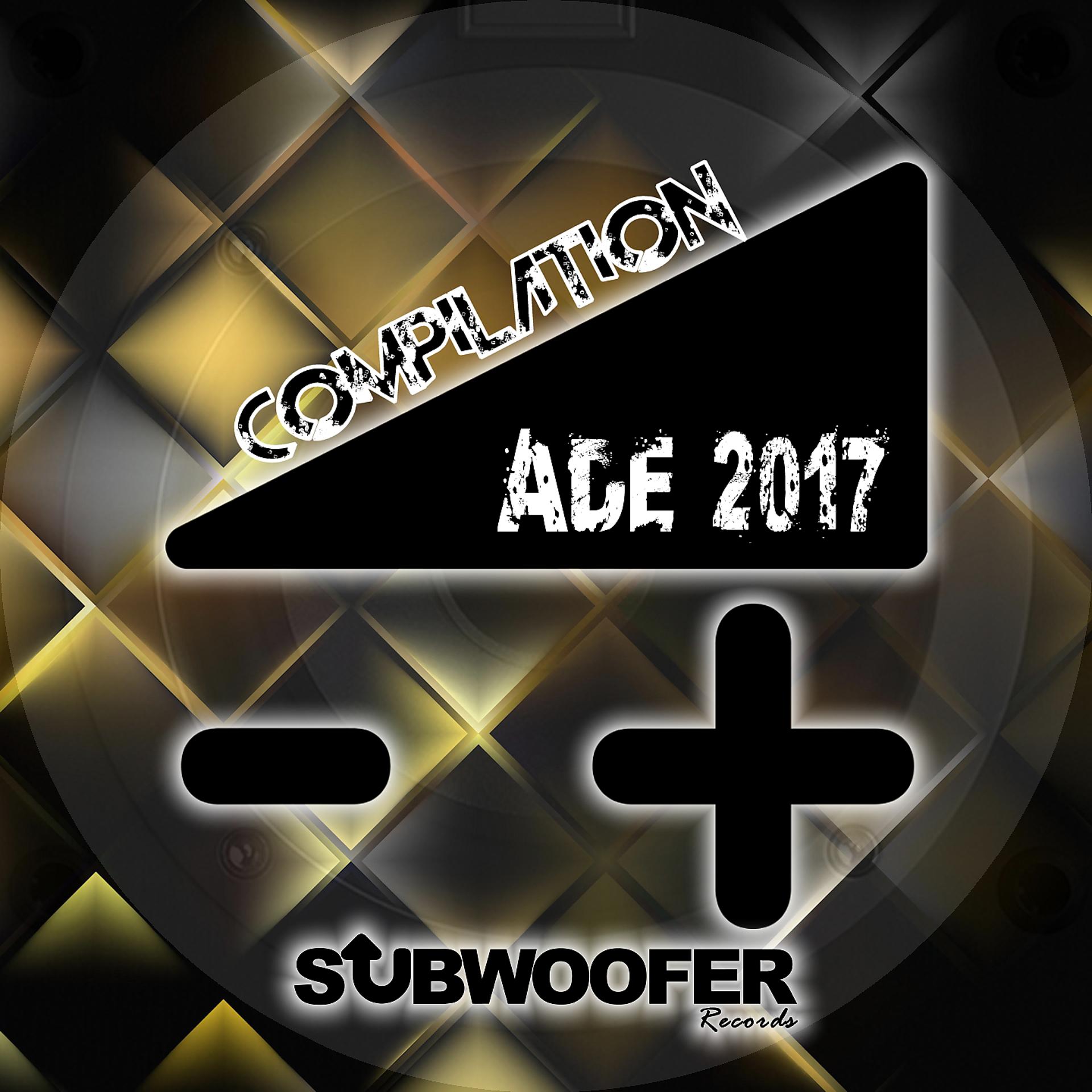 Постер альбома Compilation ADE 2017