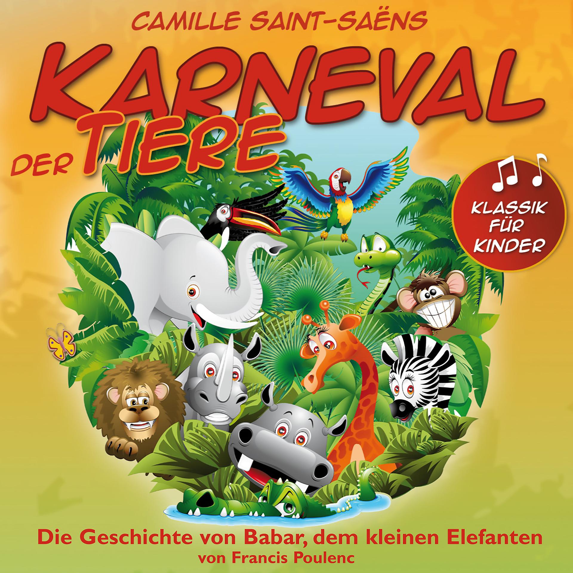 Постер альбома Klassik für Kinder: Karneval der Tiere
