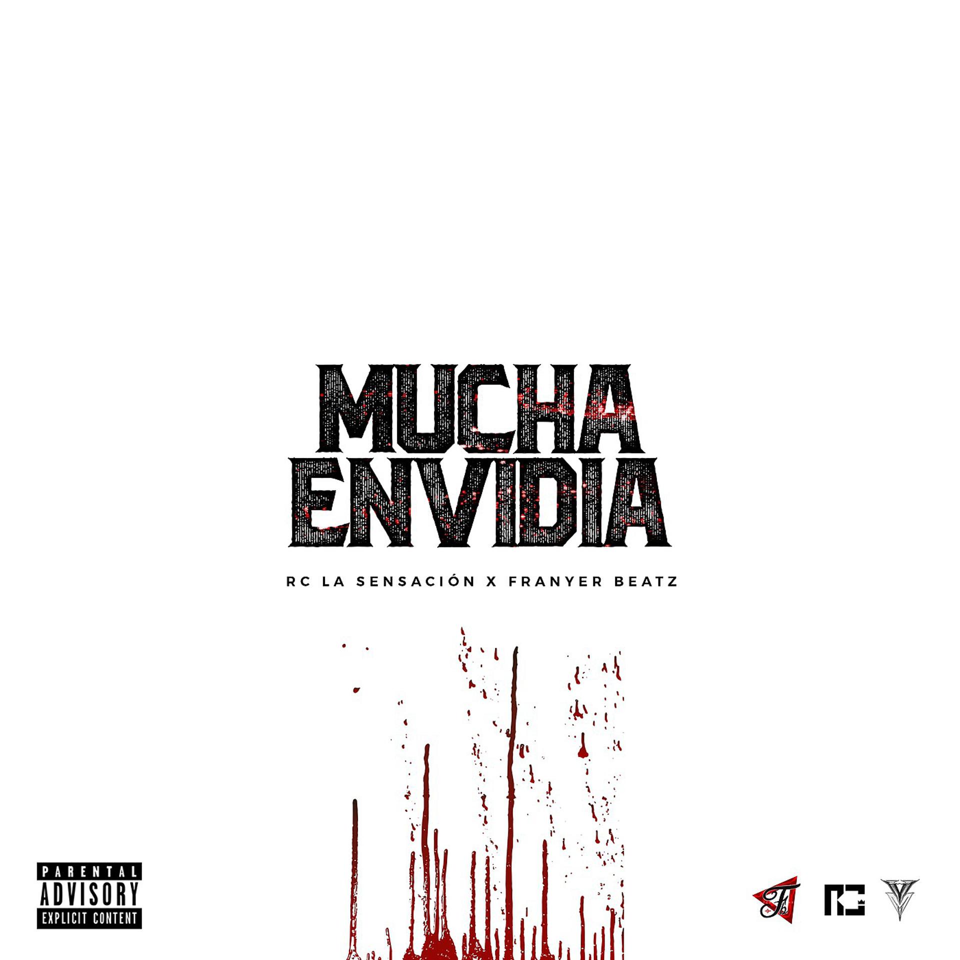 Постер альбома Mucha Envidia (feat. Franyer Beatz)