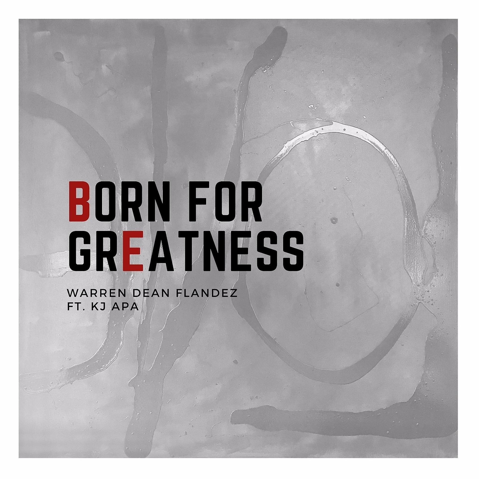 Постер альбома Born for Greatness