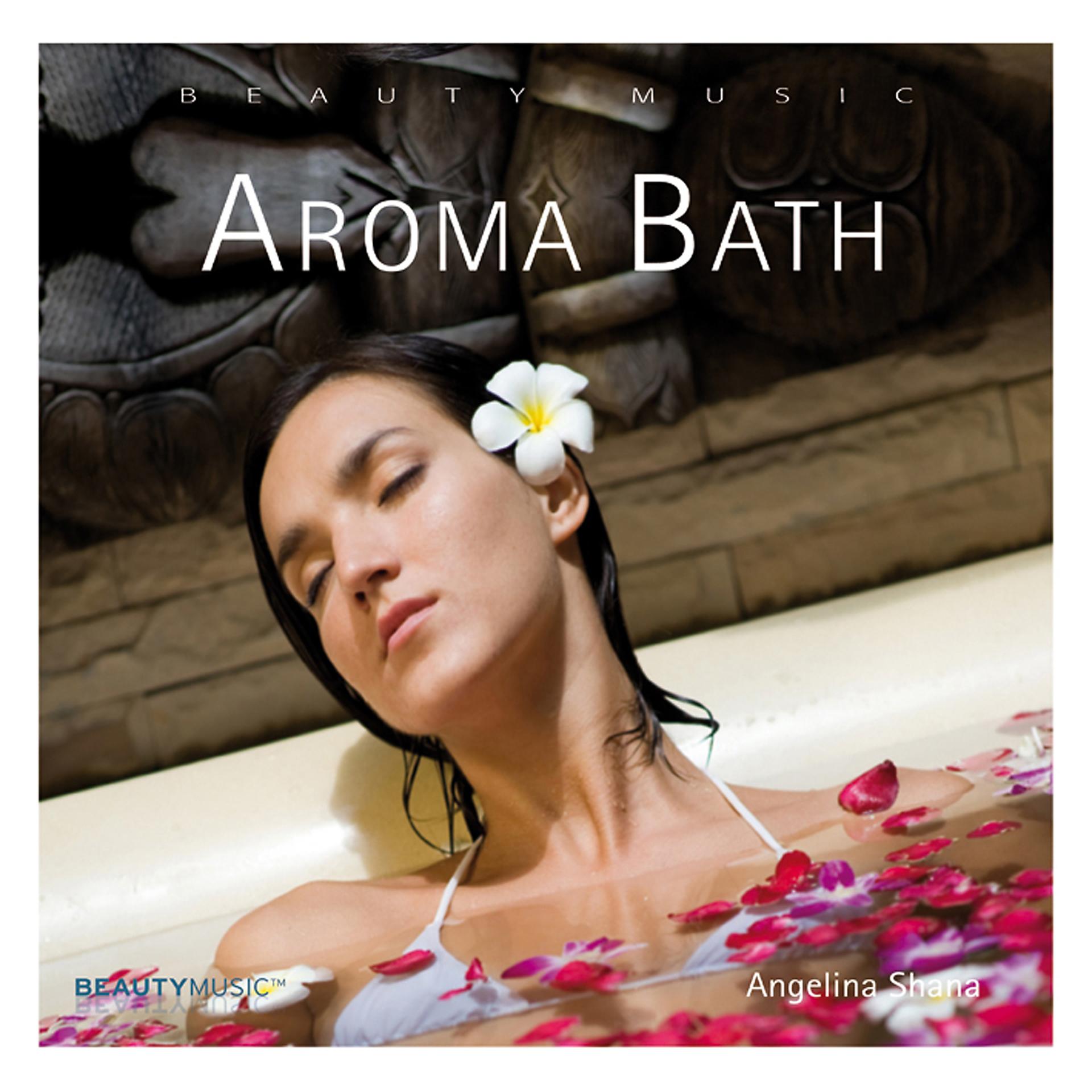 Постер альбома Aroma Bath