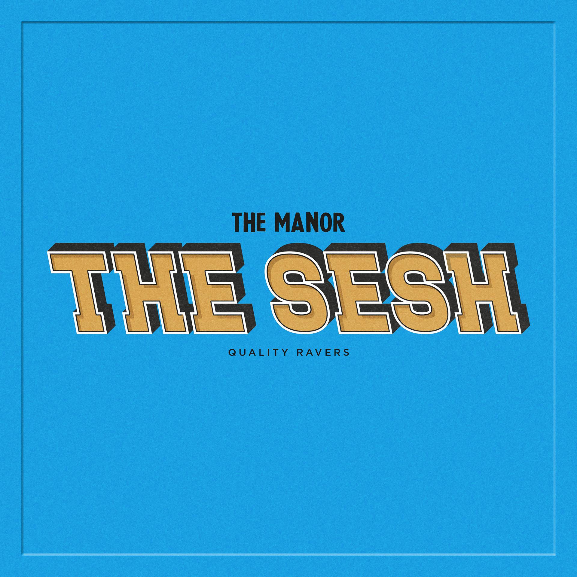 Постер альбома The Sesh