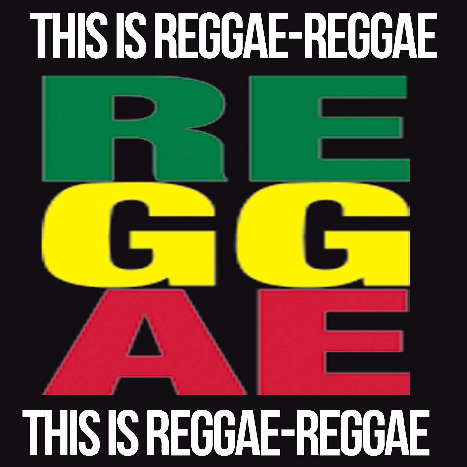 Постер альбома This Is Reggae-Reggae