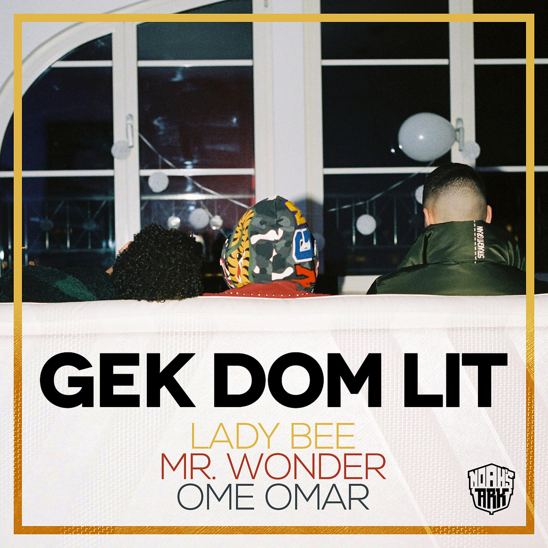 Постер альбома Gek Dom Lit