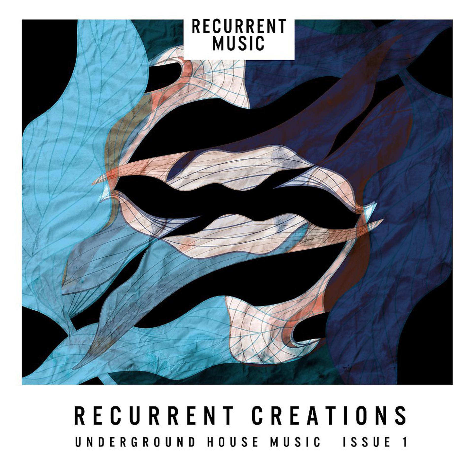 Постер альбома Recurrent Creations Issue 1