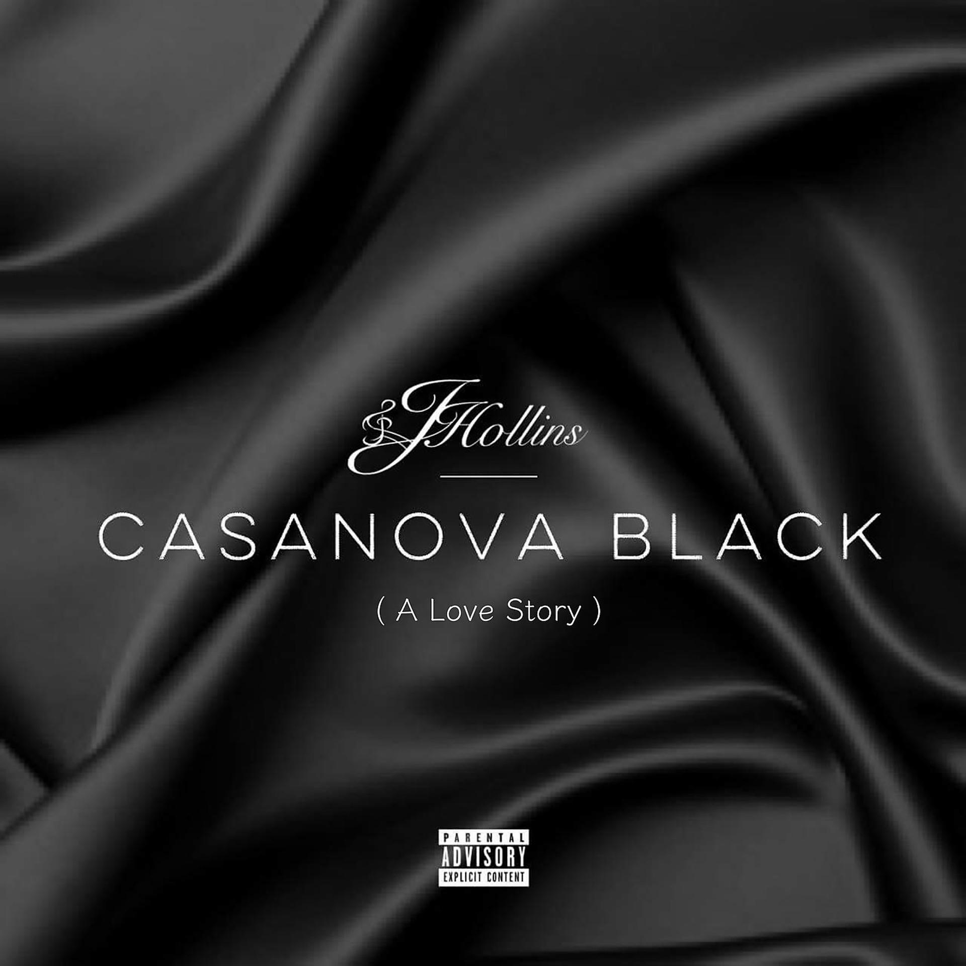 Постер альбома Casanova Black (A Love Story)
