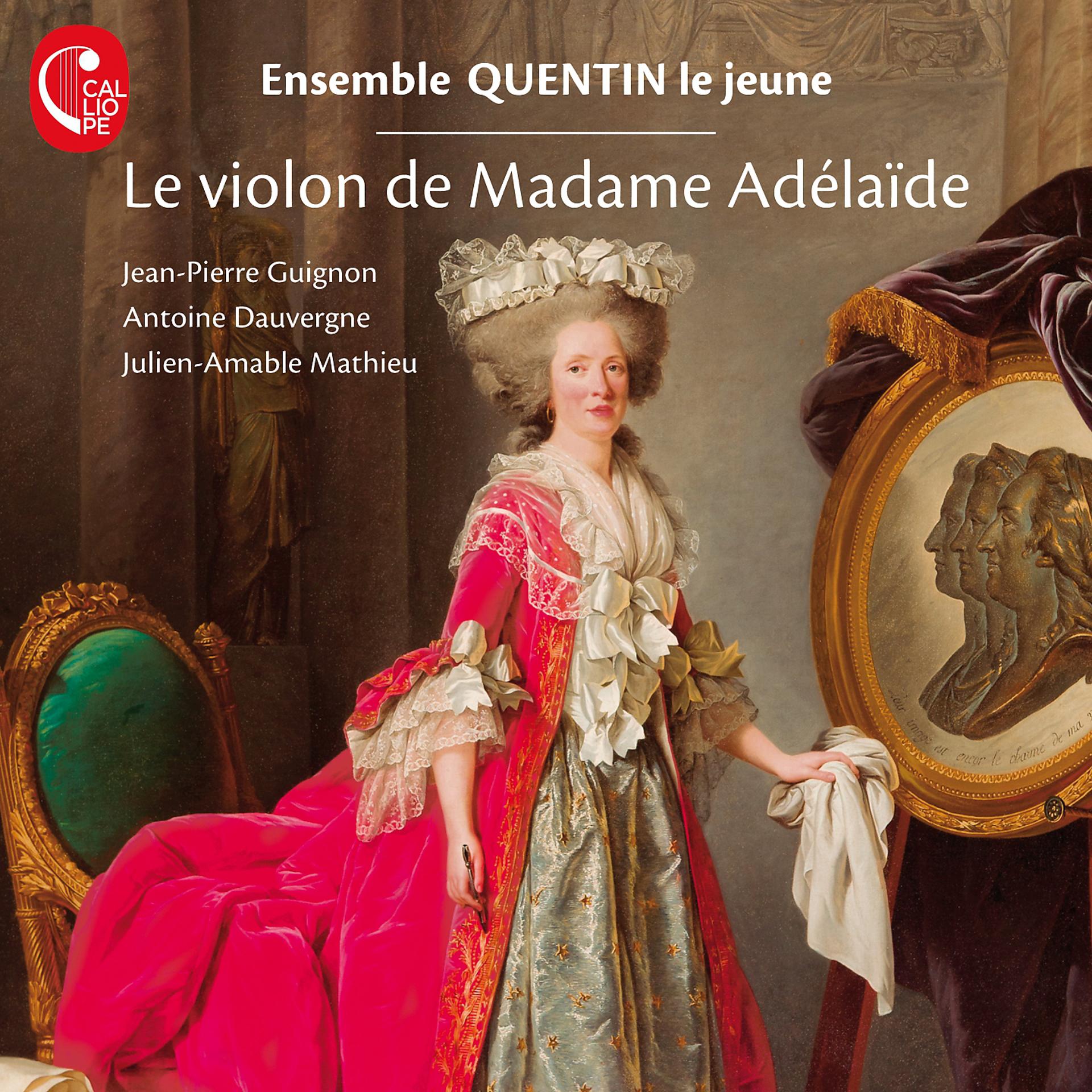 Постер альбома Le violon de Madame Adélaïde