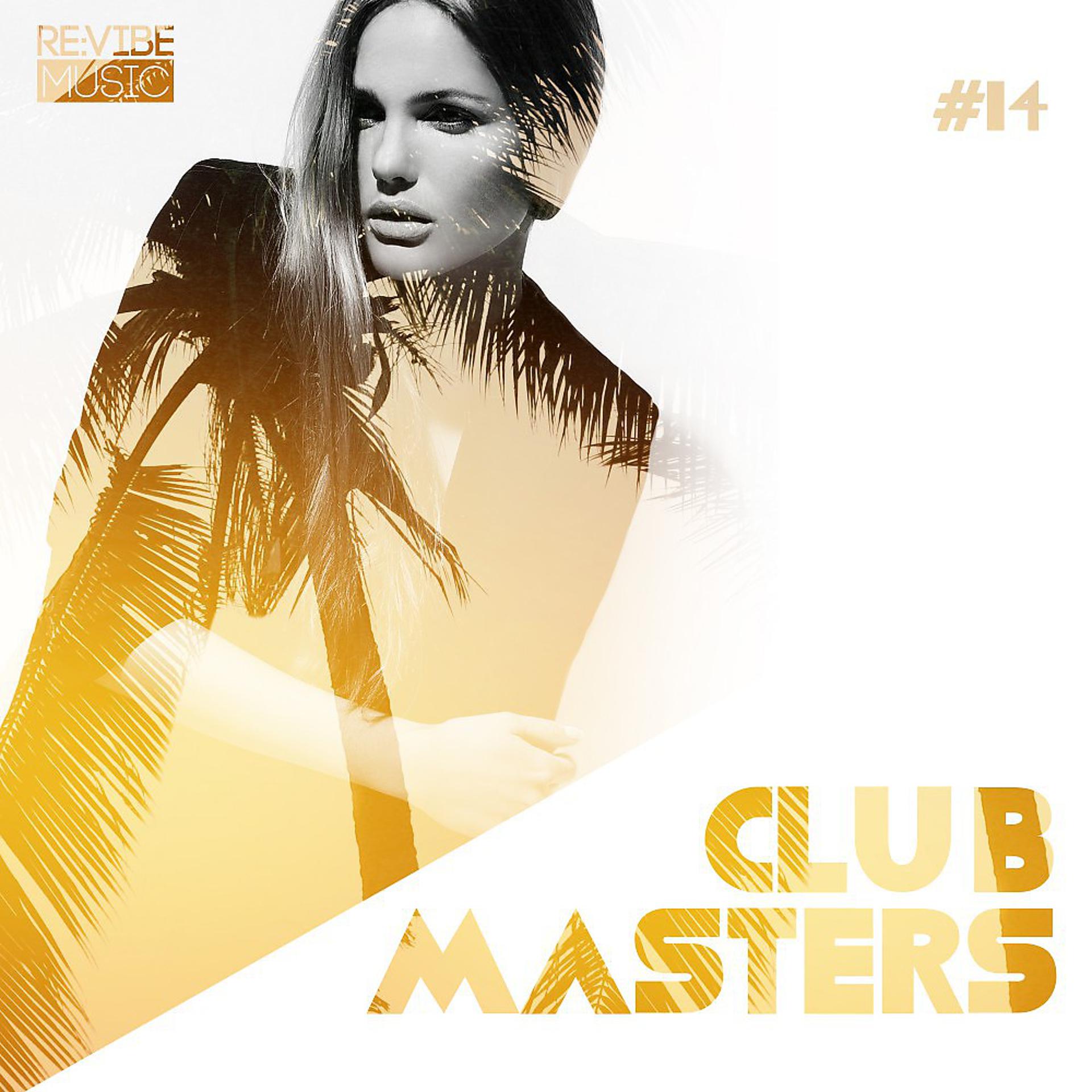 Постер альбома Club Masters, Vol. 14