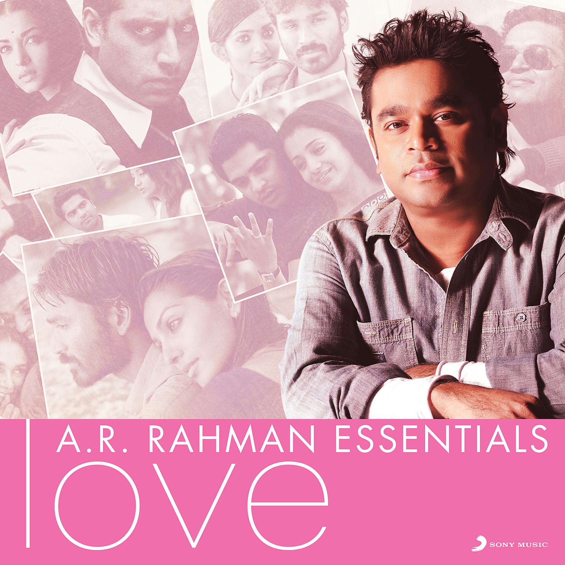 Постер альбома A.R. Rahman Essentials (Love)
