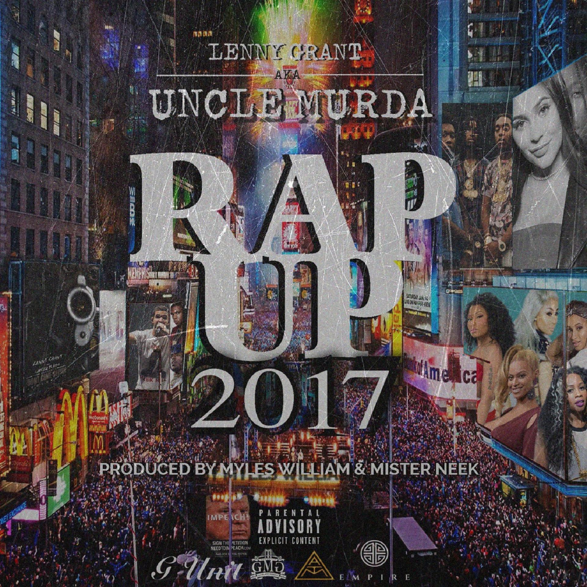 Постер альбома Uncle Murda Presents Rap Up 2017