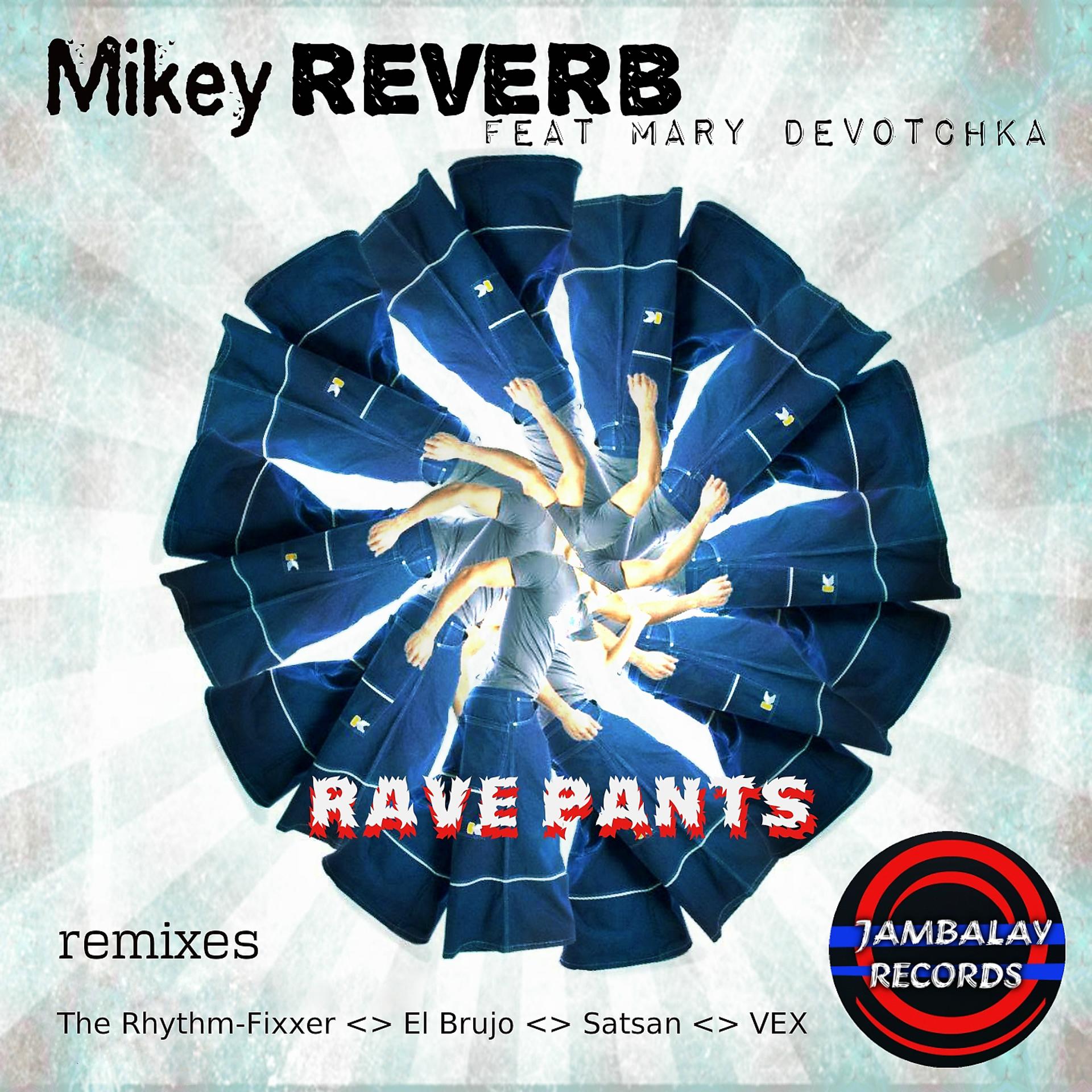 Постер альбома Rave Pants