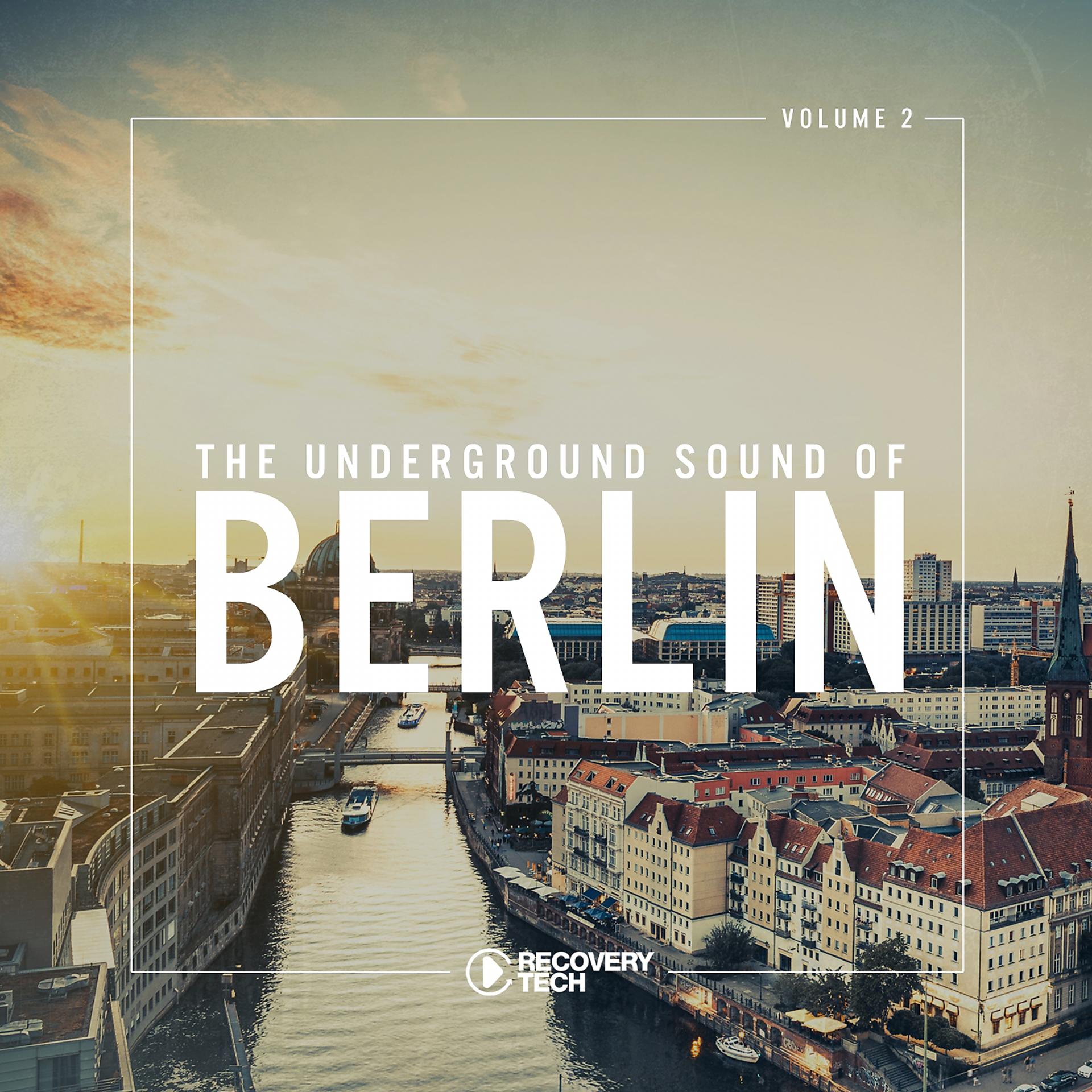 Постер альбома The Underground Sound of Berlin, Vol. 2