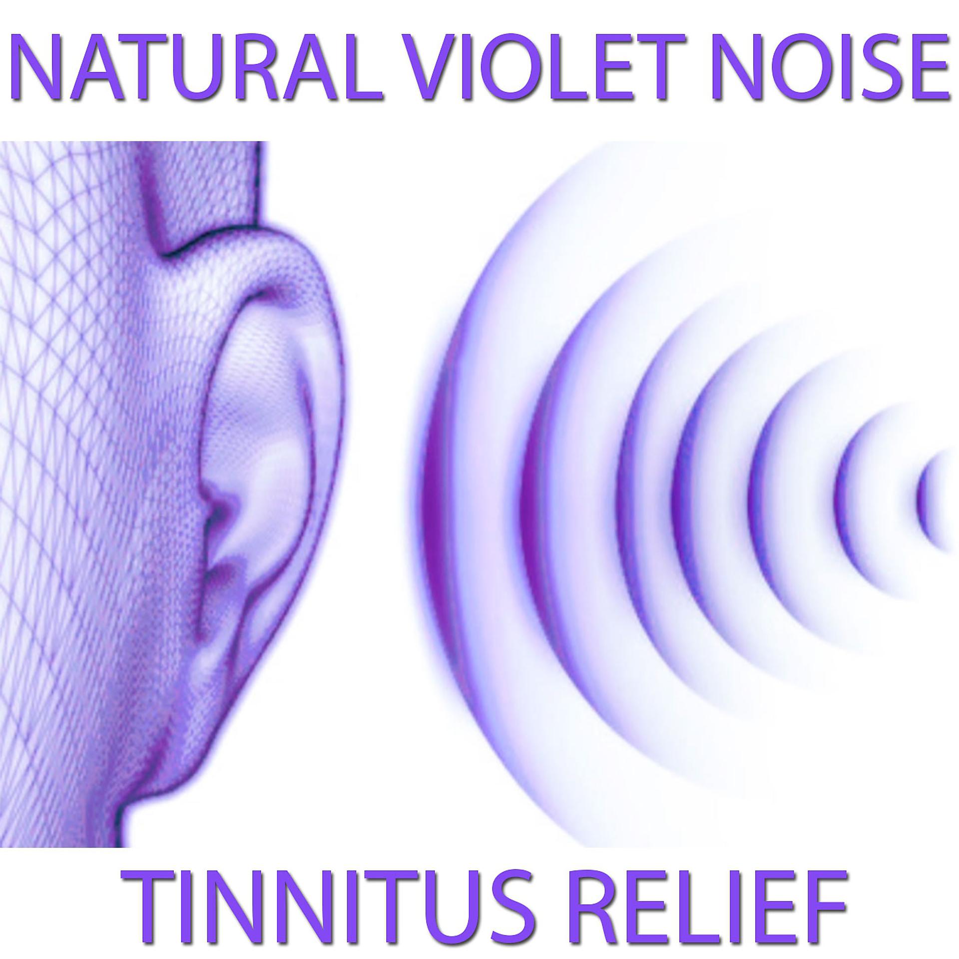 Постер альбома Natural Violet Noise for Tinnitus