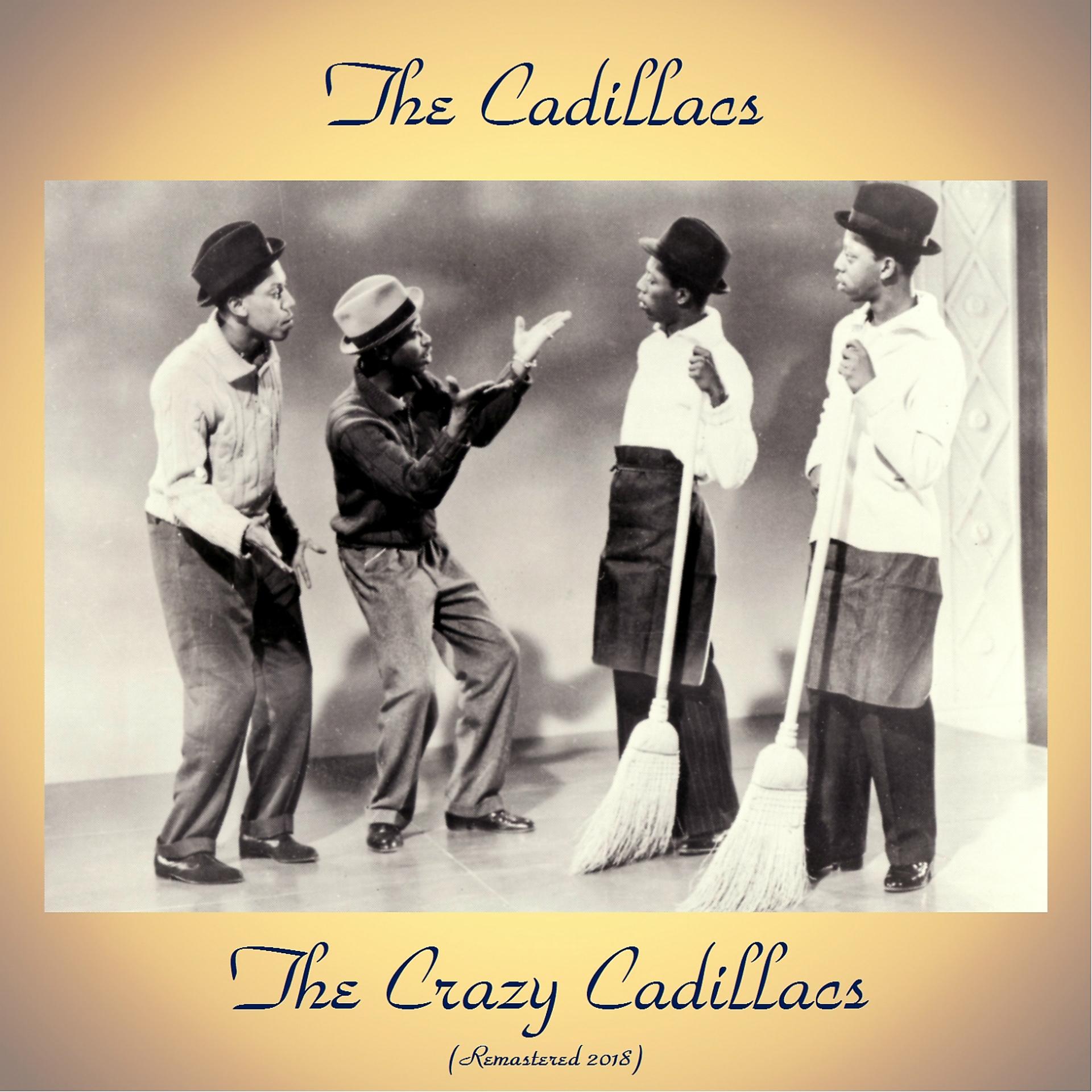 Постер альбома The Crazy Cadillacs