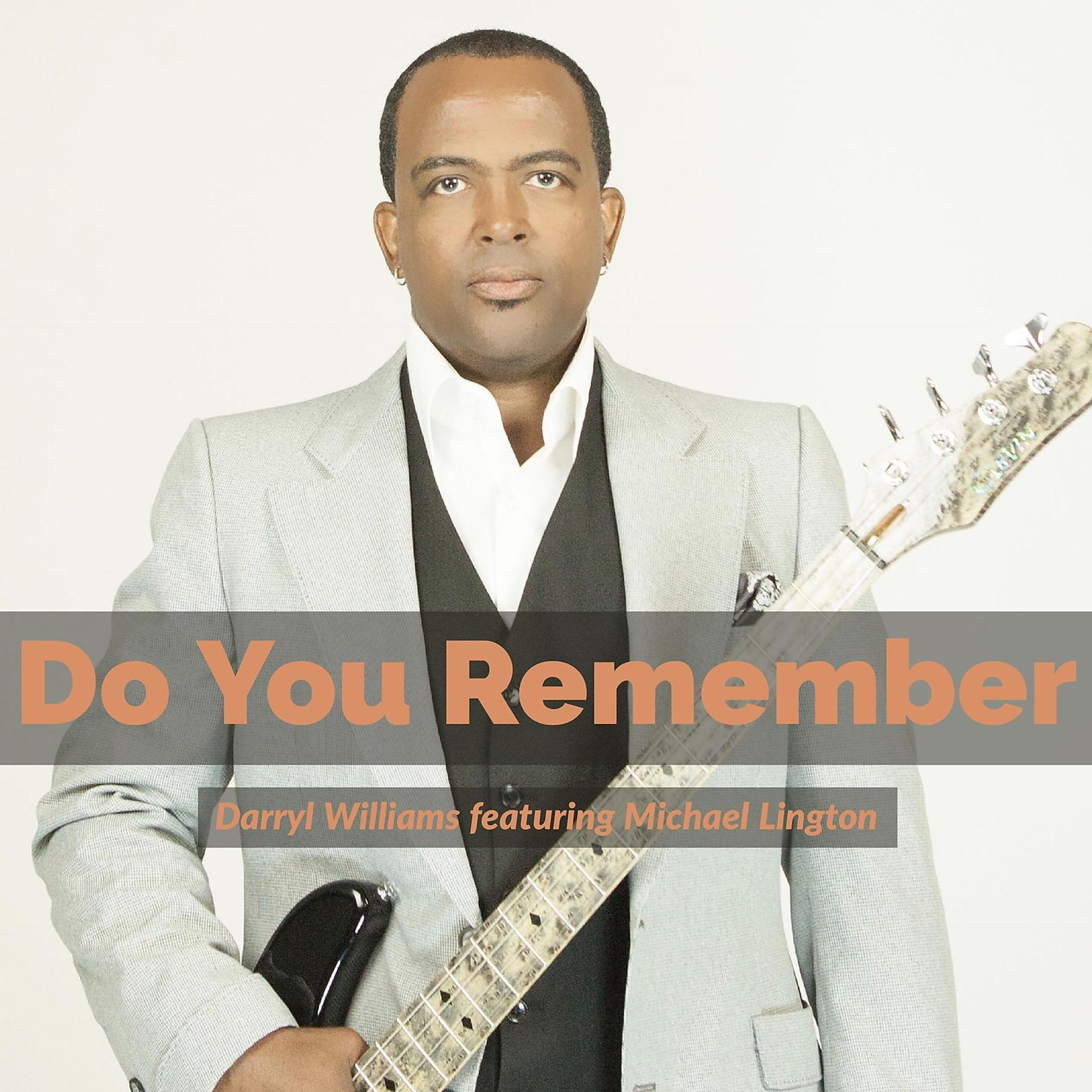 Постер альбома Do You Remember (feat. Michael Lington)