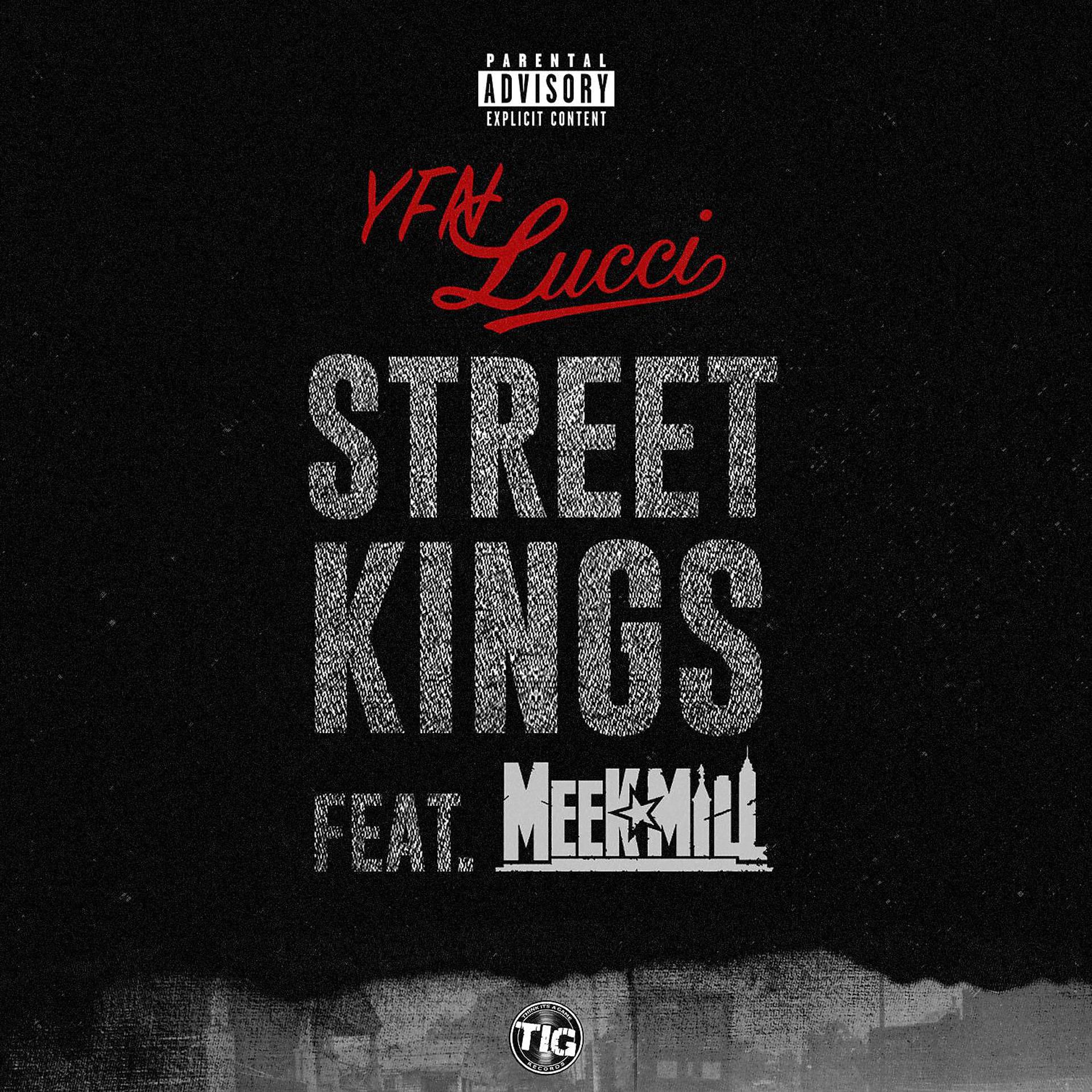 Постер альбома Street Kings (feat. Meek Mill)