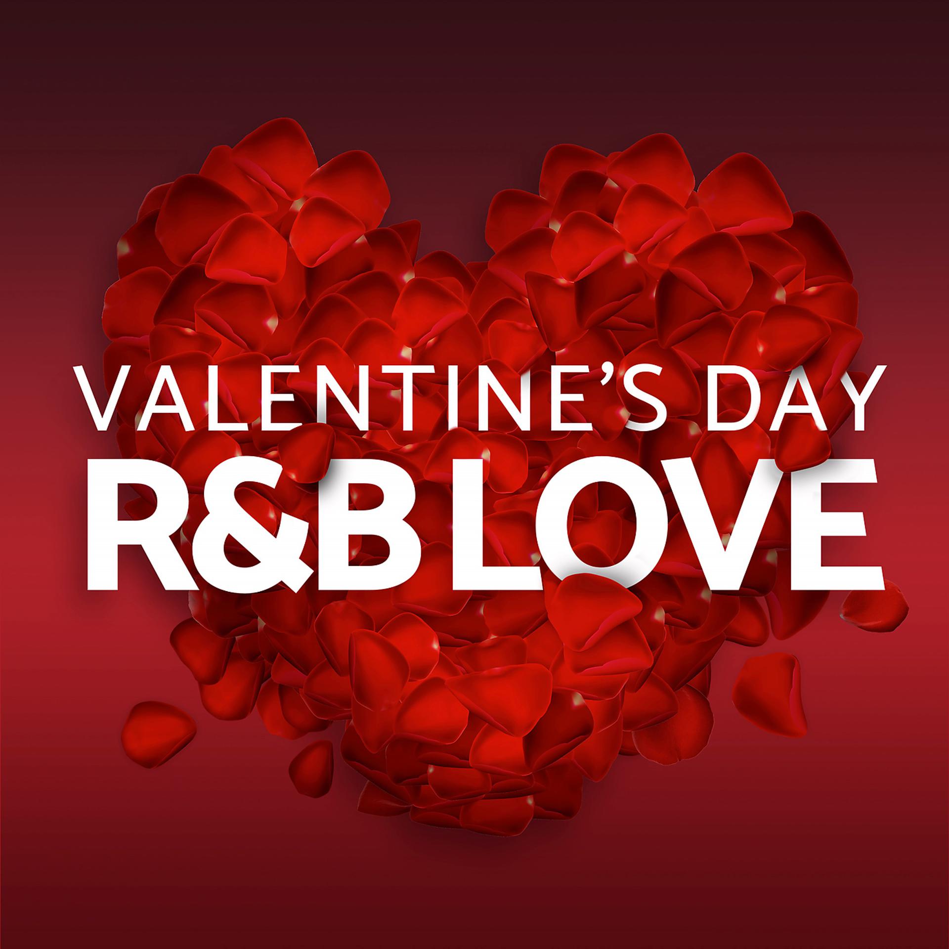 Постер альбома Valentine's Day - R&B Love
