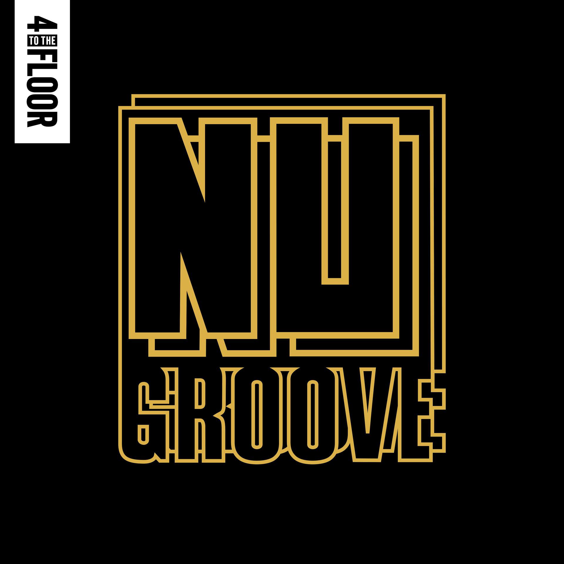 Постер альбома 4 To The Floor Presents Nu Groove