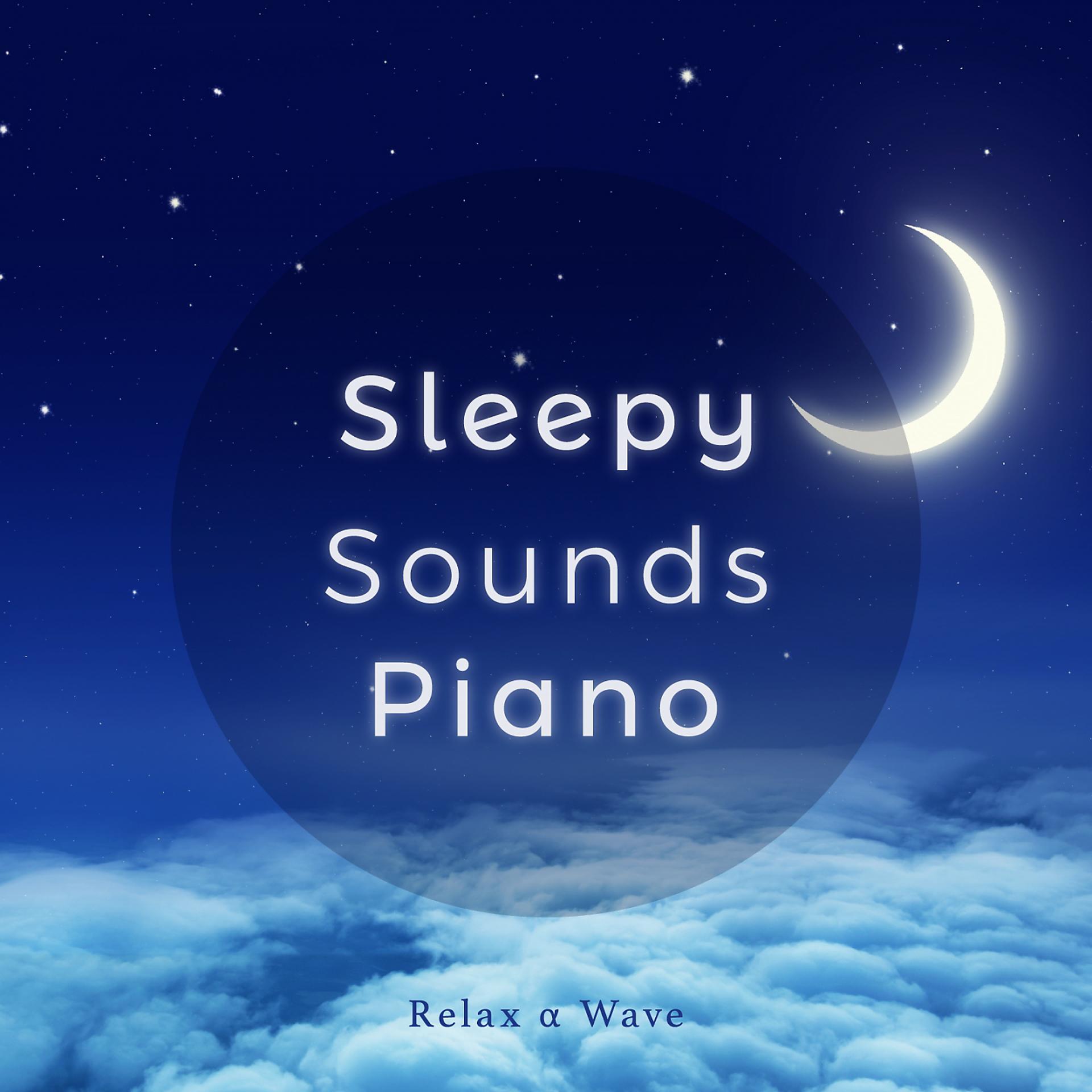 Постер альбома Sleepy Sounds Piano