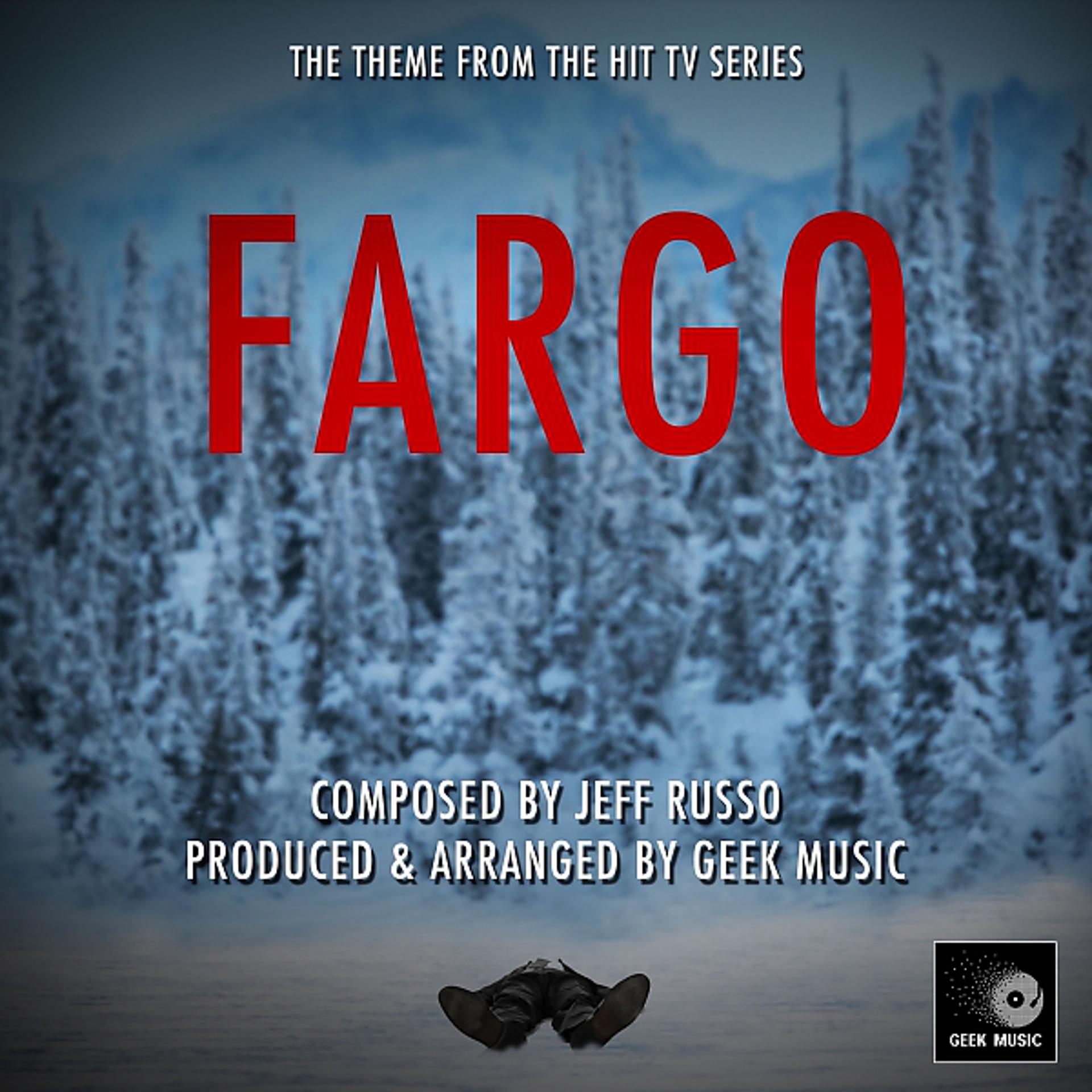 Постер альбома Fargo -Main Theme