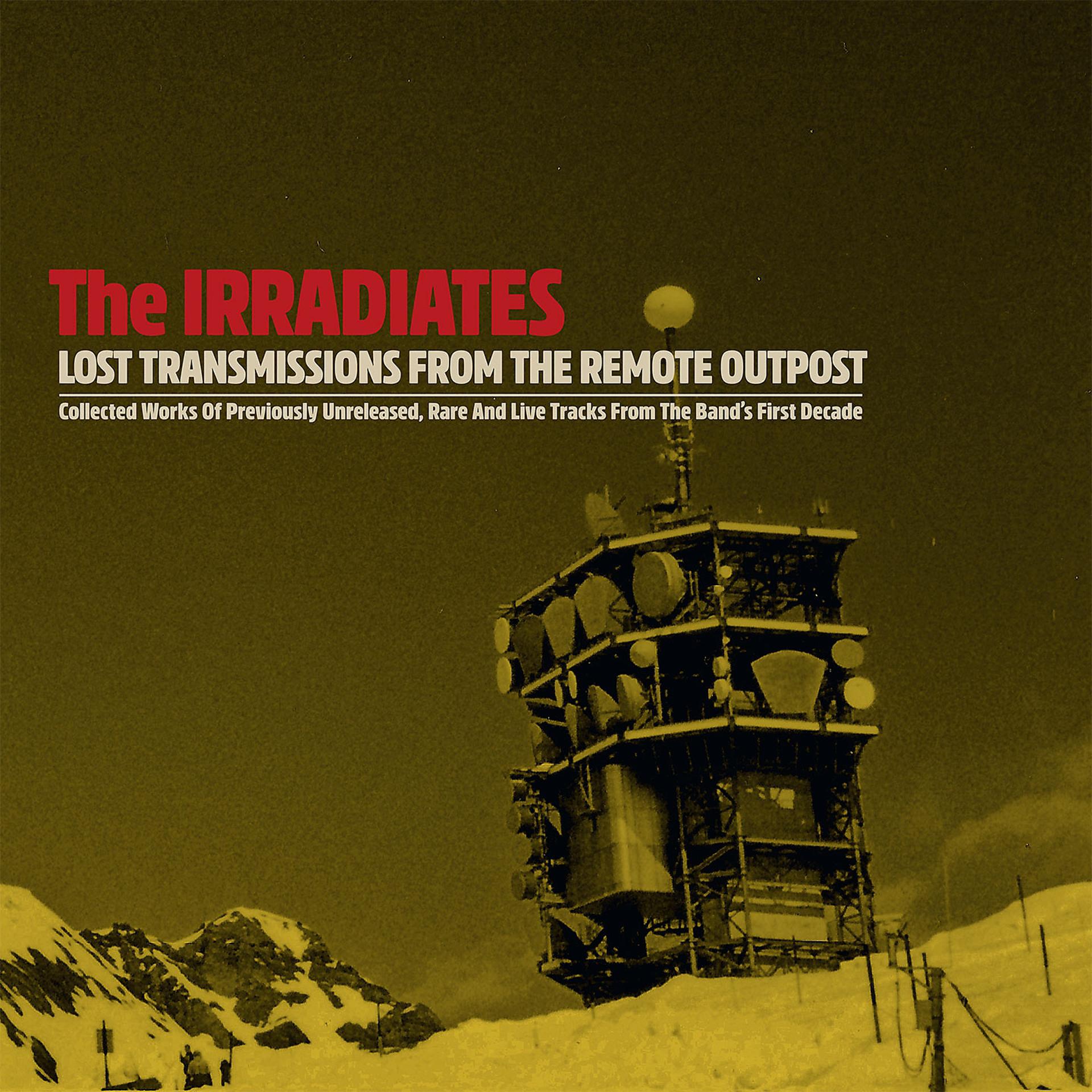 Постер альбома Lost Transmissions from the Remote Outpost