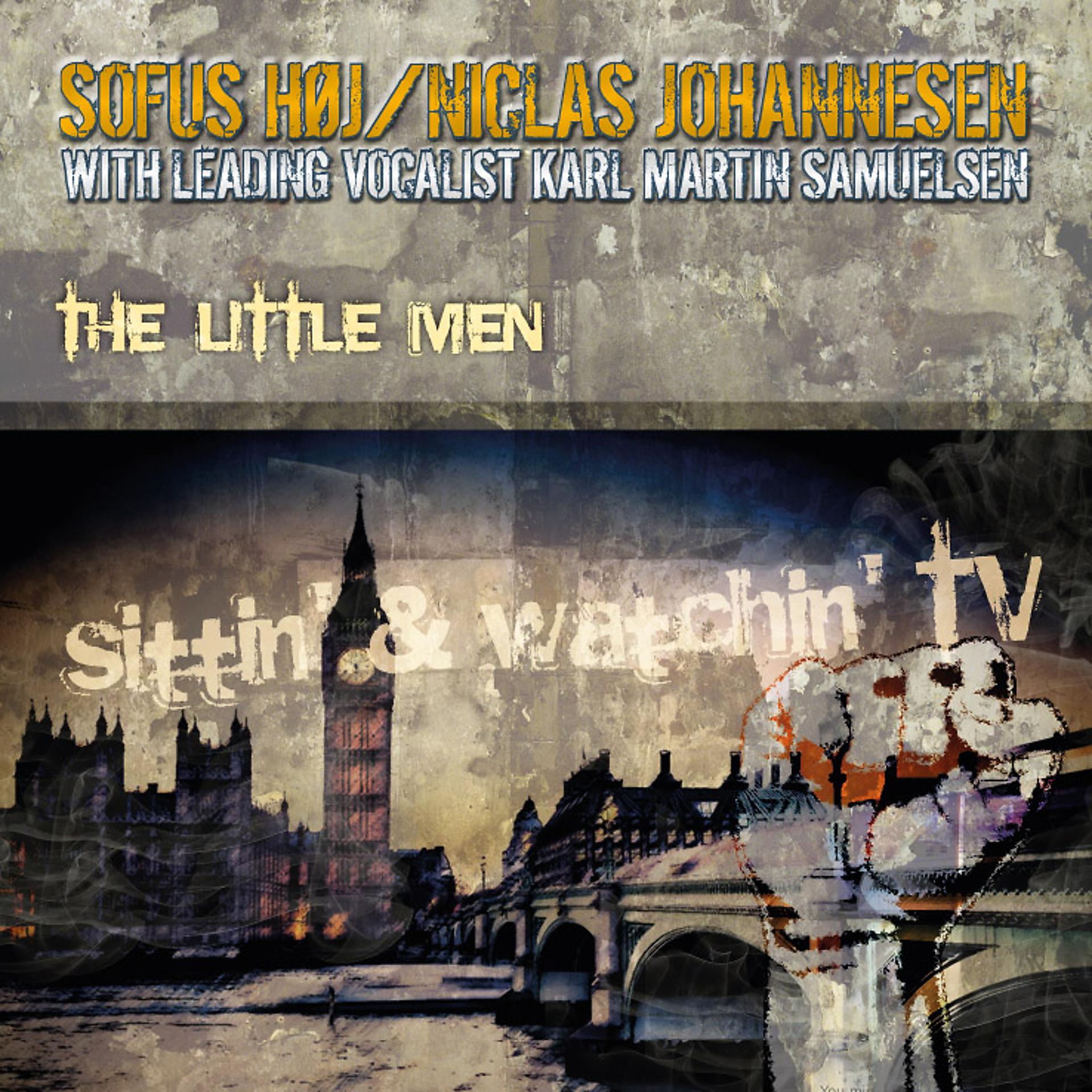 Постер альбома The Little Men, Sittin' & Watchin' Tv