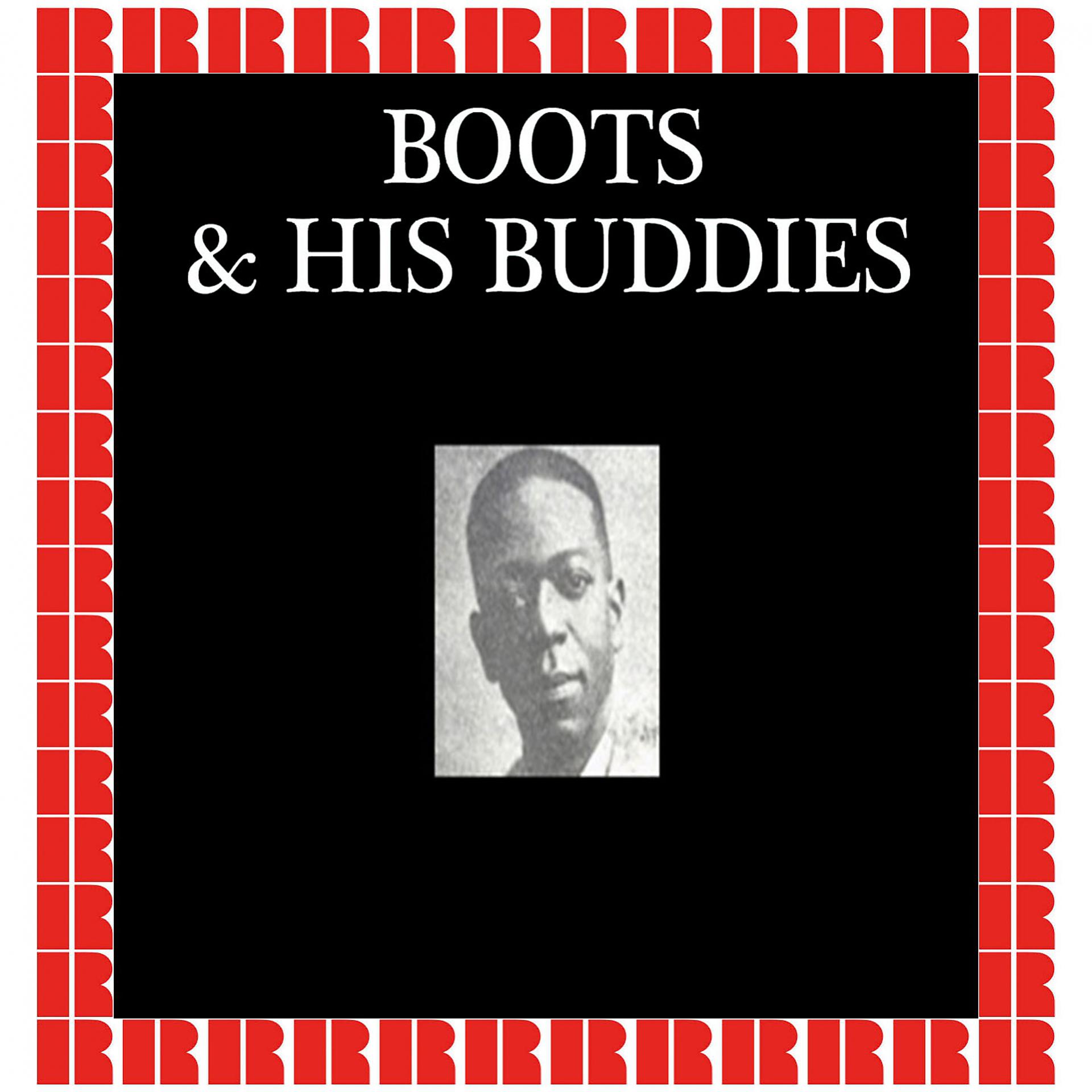 Постер альбома Boots & His Buddies