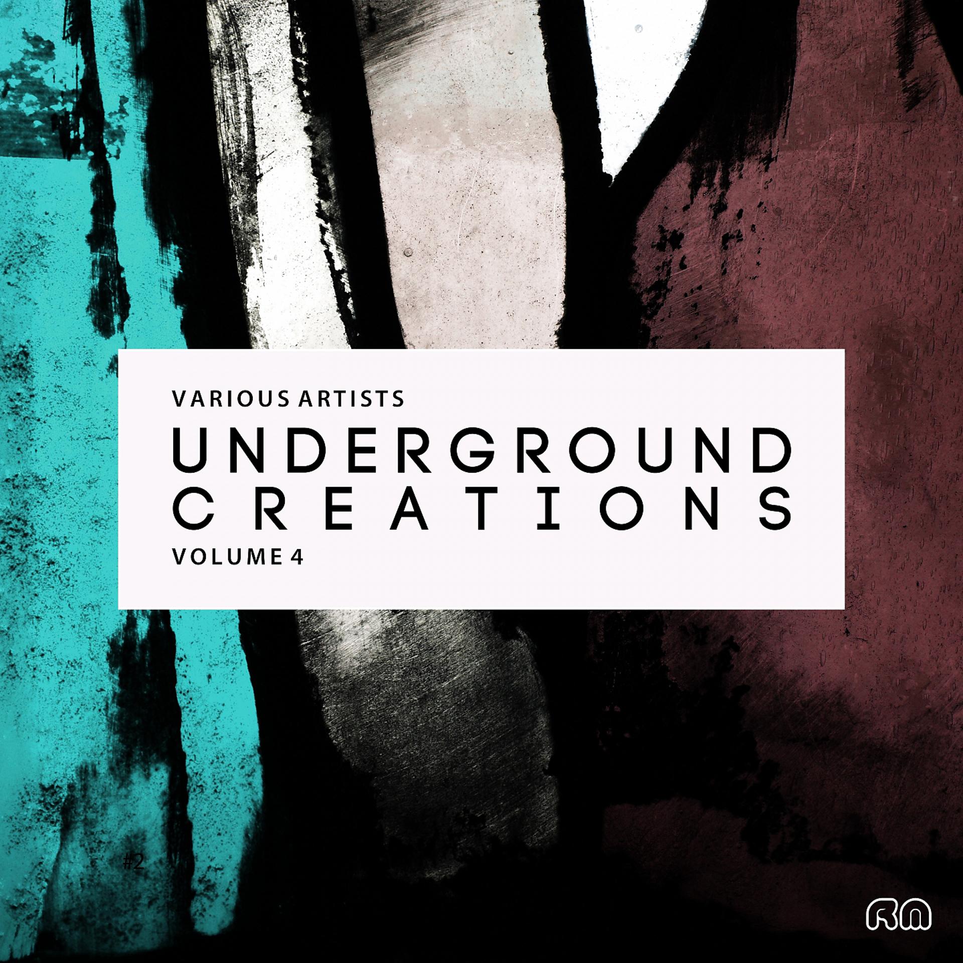 Постер альбома Underground Creations, Vol. 4