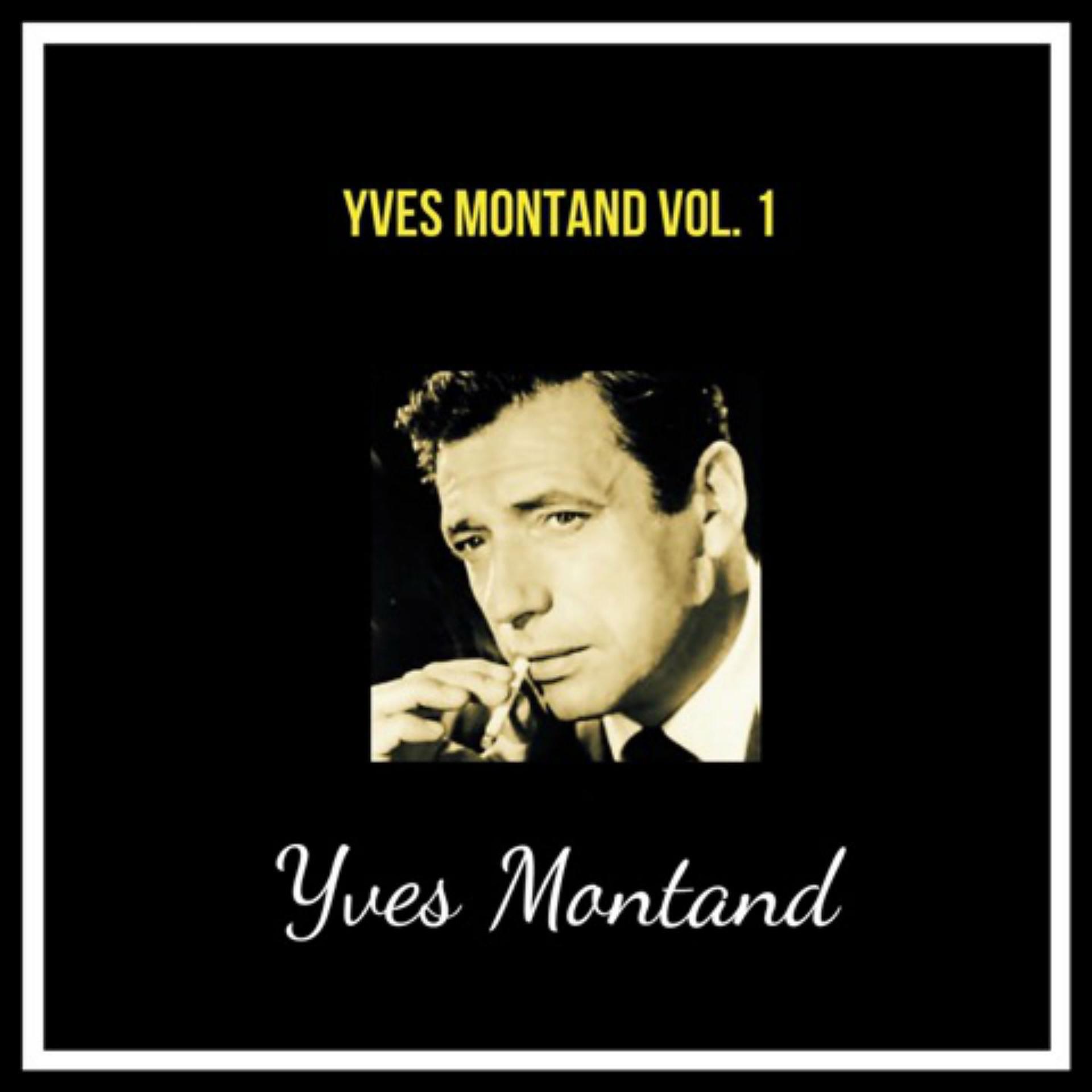Постер альбома Yves montand vol. 1